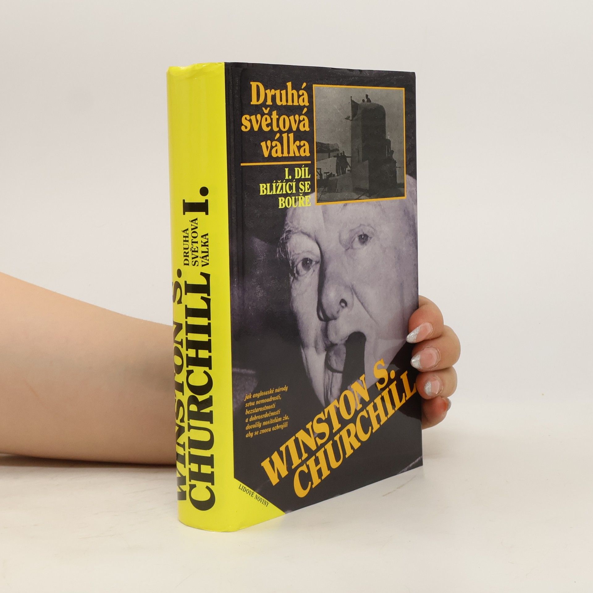 Winston Churchill Druhá světová válka I. Blížící se bouře