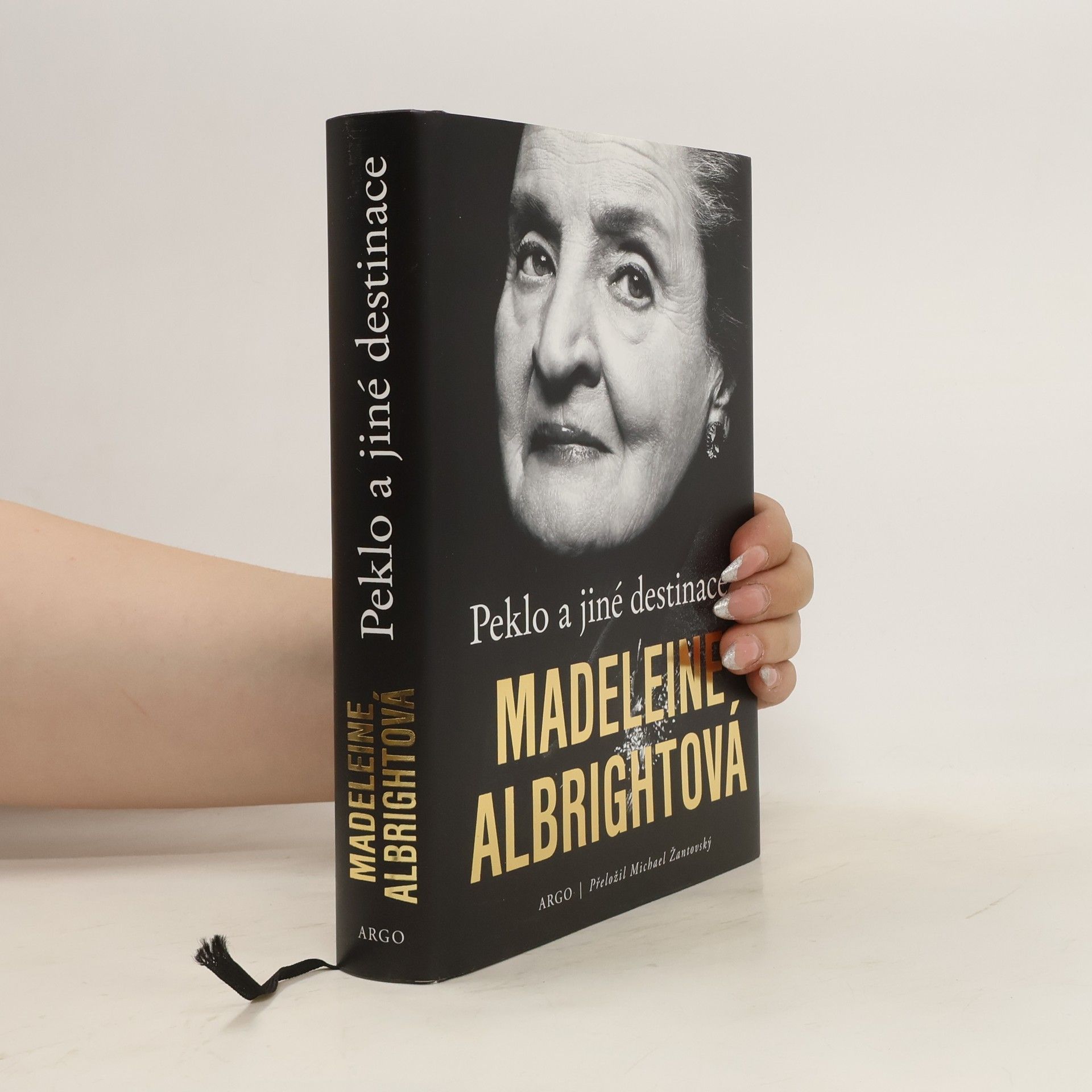 Madeleine Korbel Albright Peklo a jiné destinace