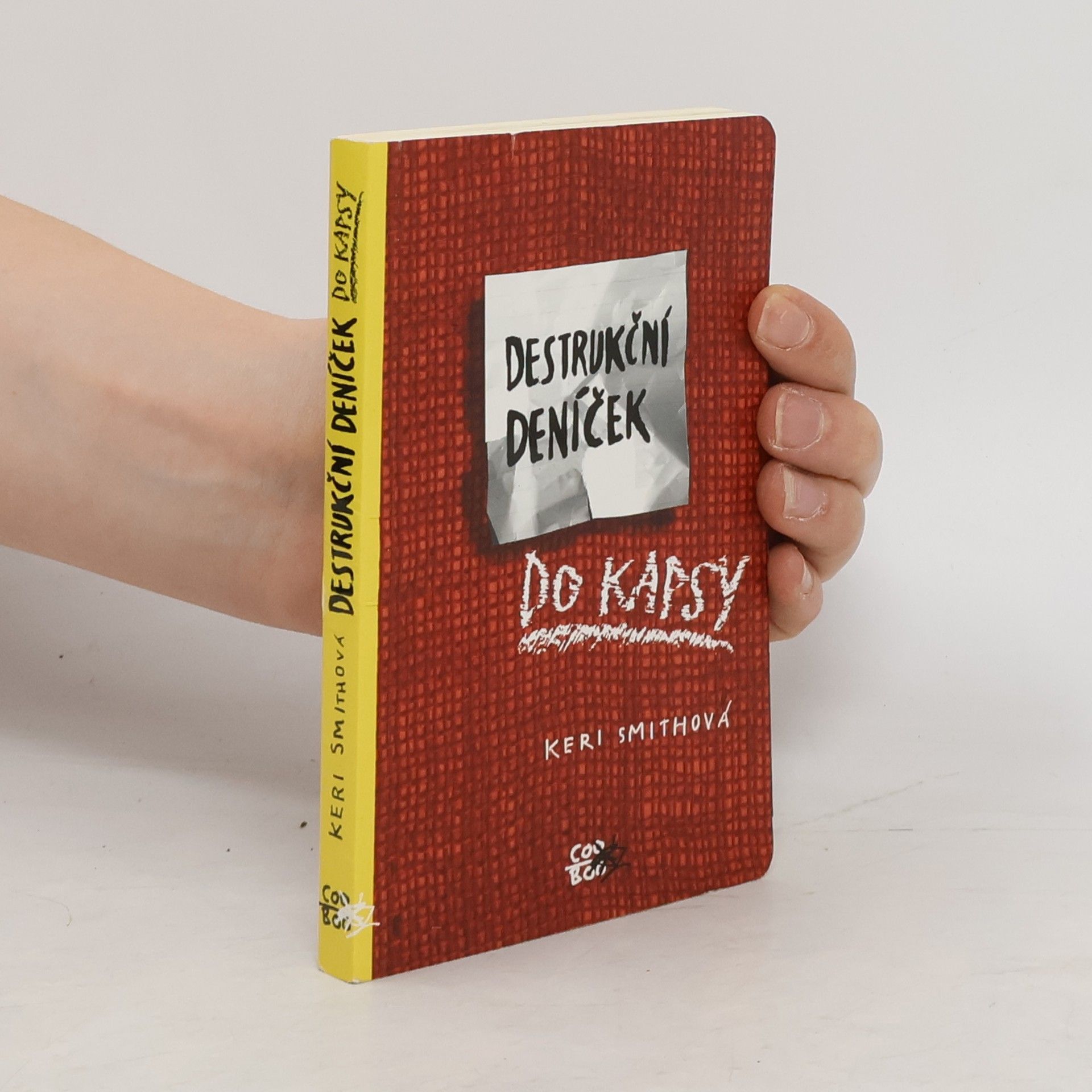 Keri Smith Destrukční deníček - Do kapsy