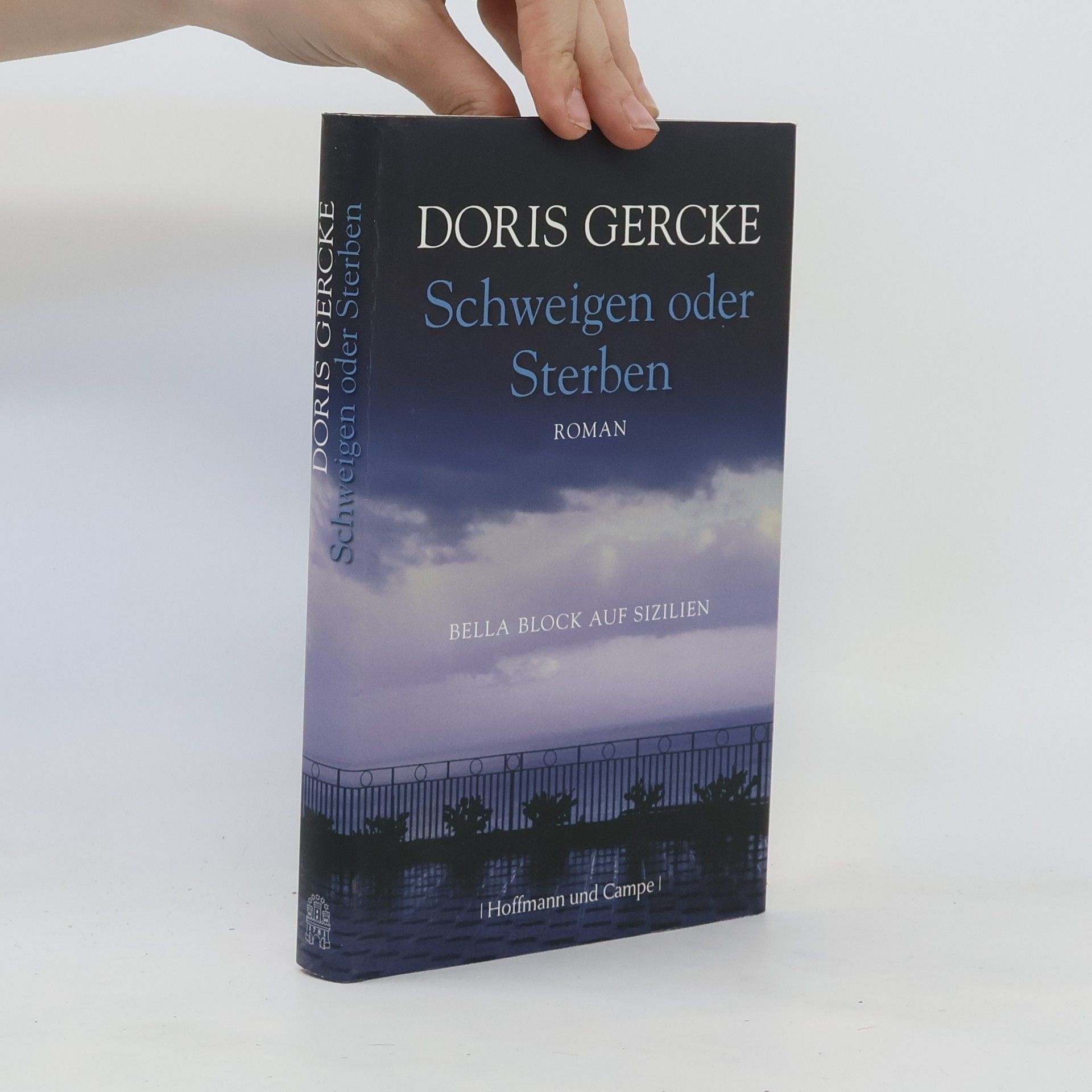 Doris Gercke Schweigen oder Sterben