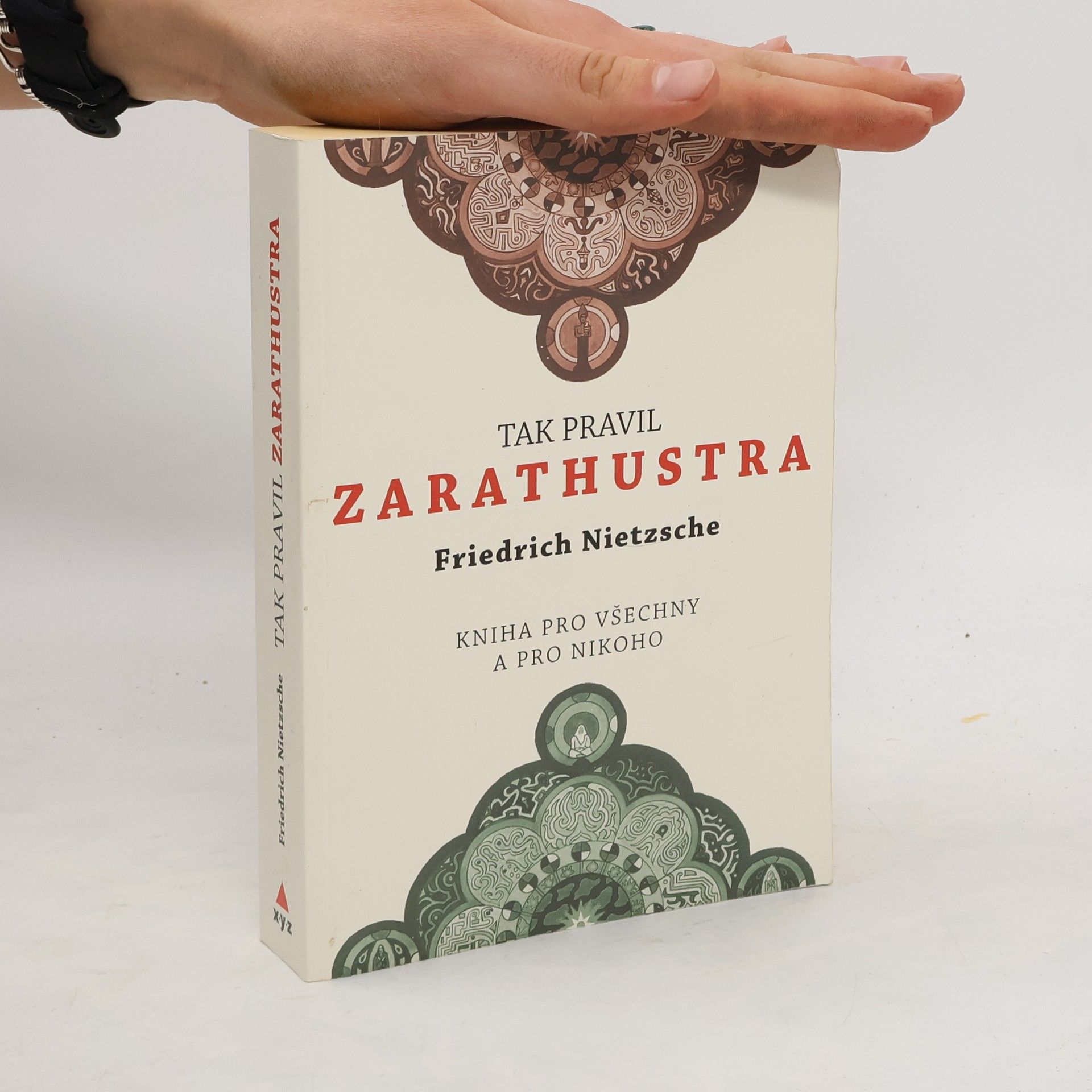 Friedrich Nietzsche Tak pravil Zarathustra