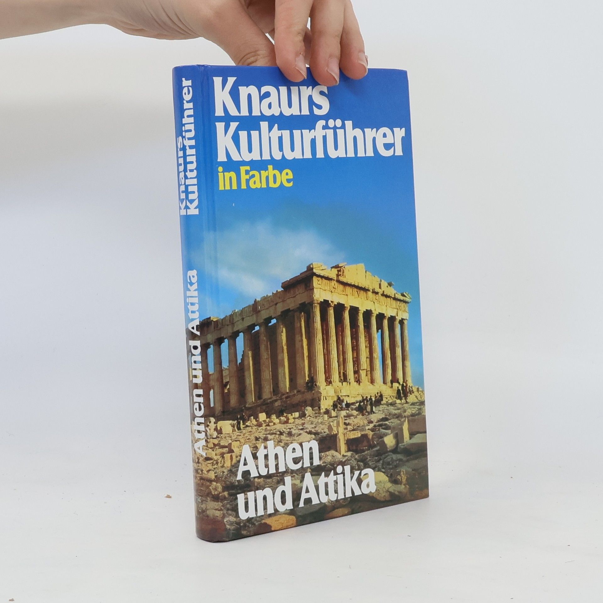 Evangelos Konstantinou Knaurs Kulturführer in Farbe, Athen und Attika