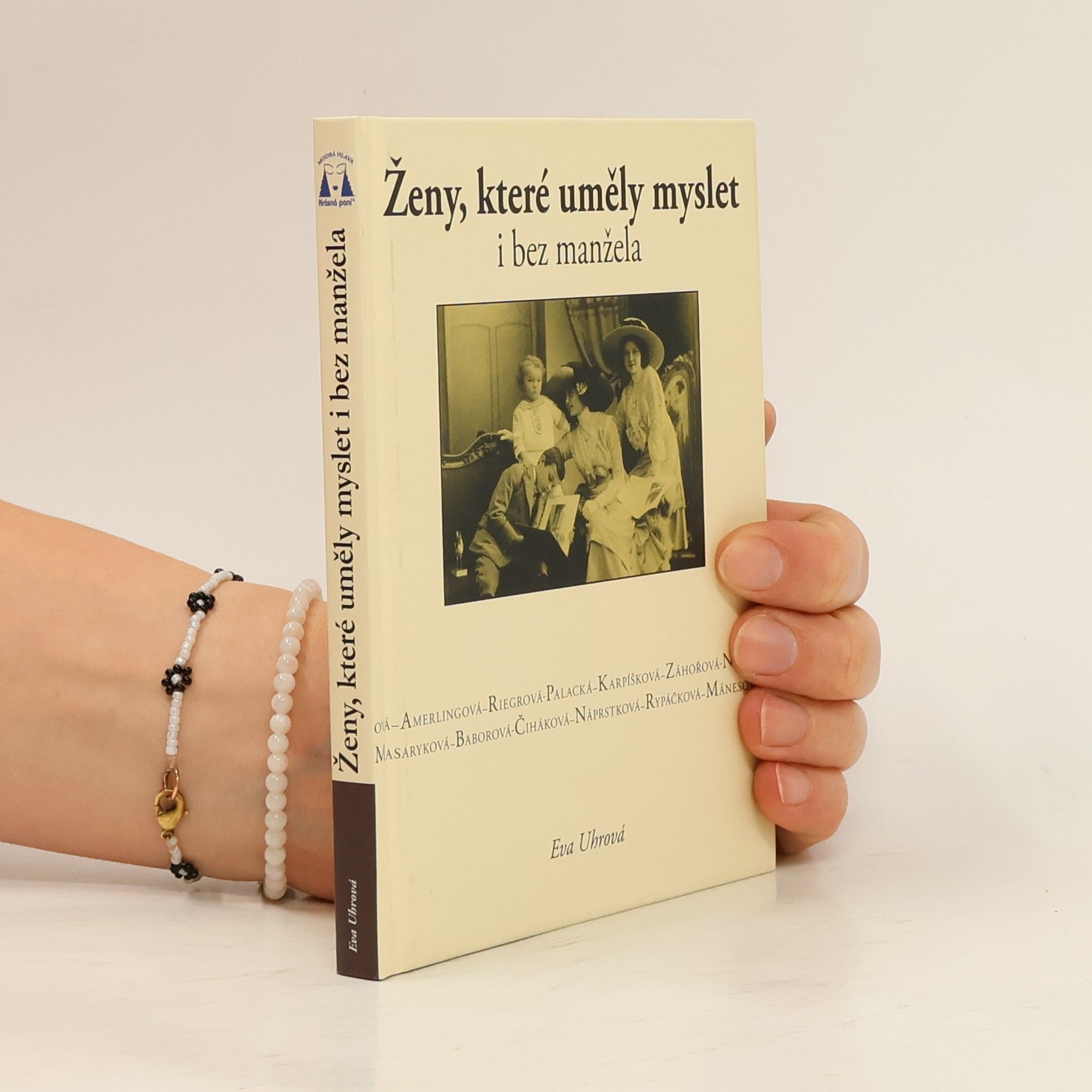 Eva Uhrova Ženy, které uměly myslet i bez manžela