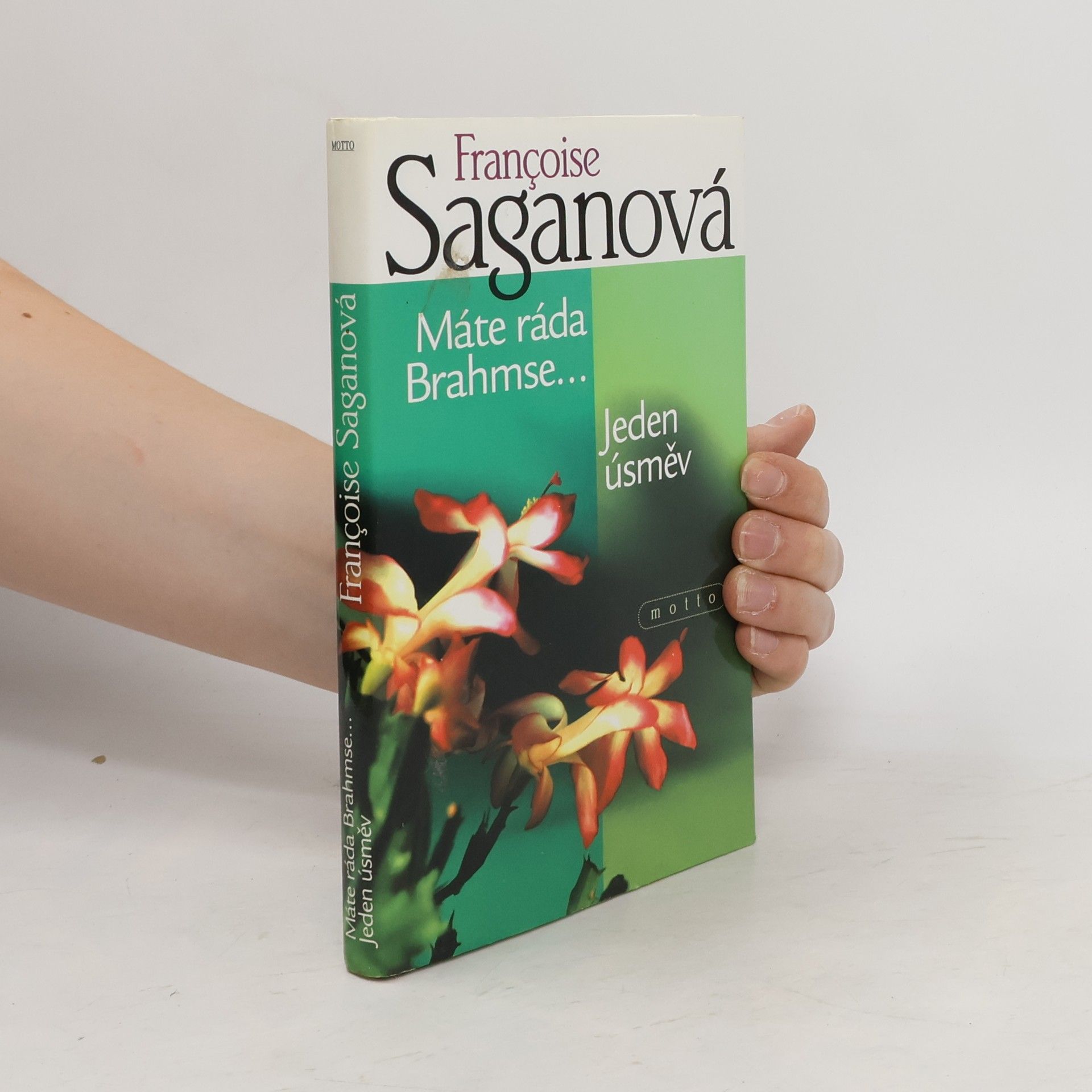 Françoise Sagan Máte ráda Brahmse / Jeden úsměv