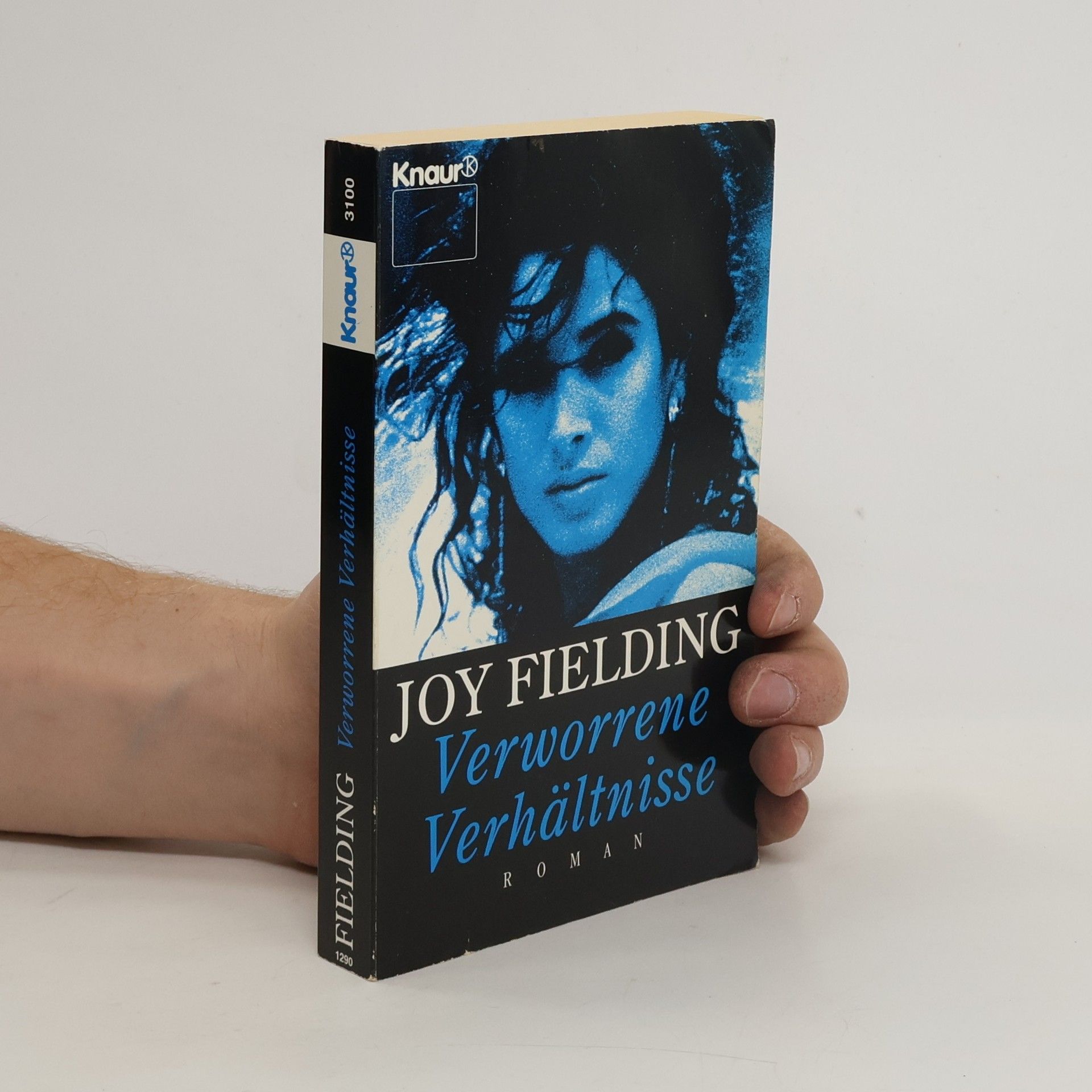 Joy Fielding Verworrene Verhältnisse