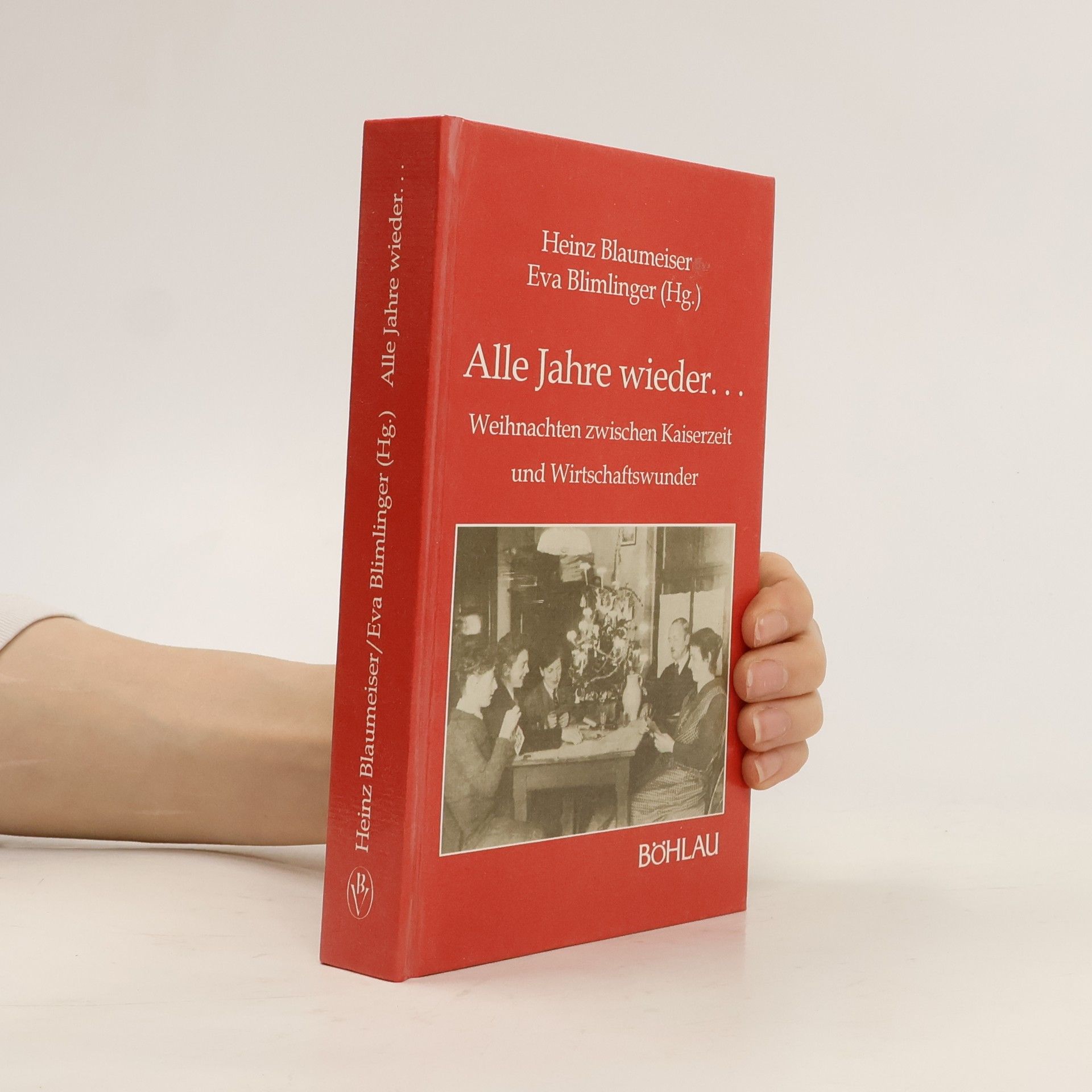 Heinz Blaumeiser Alle Jahre wieder ...