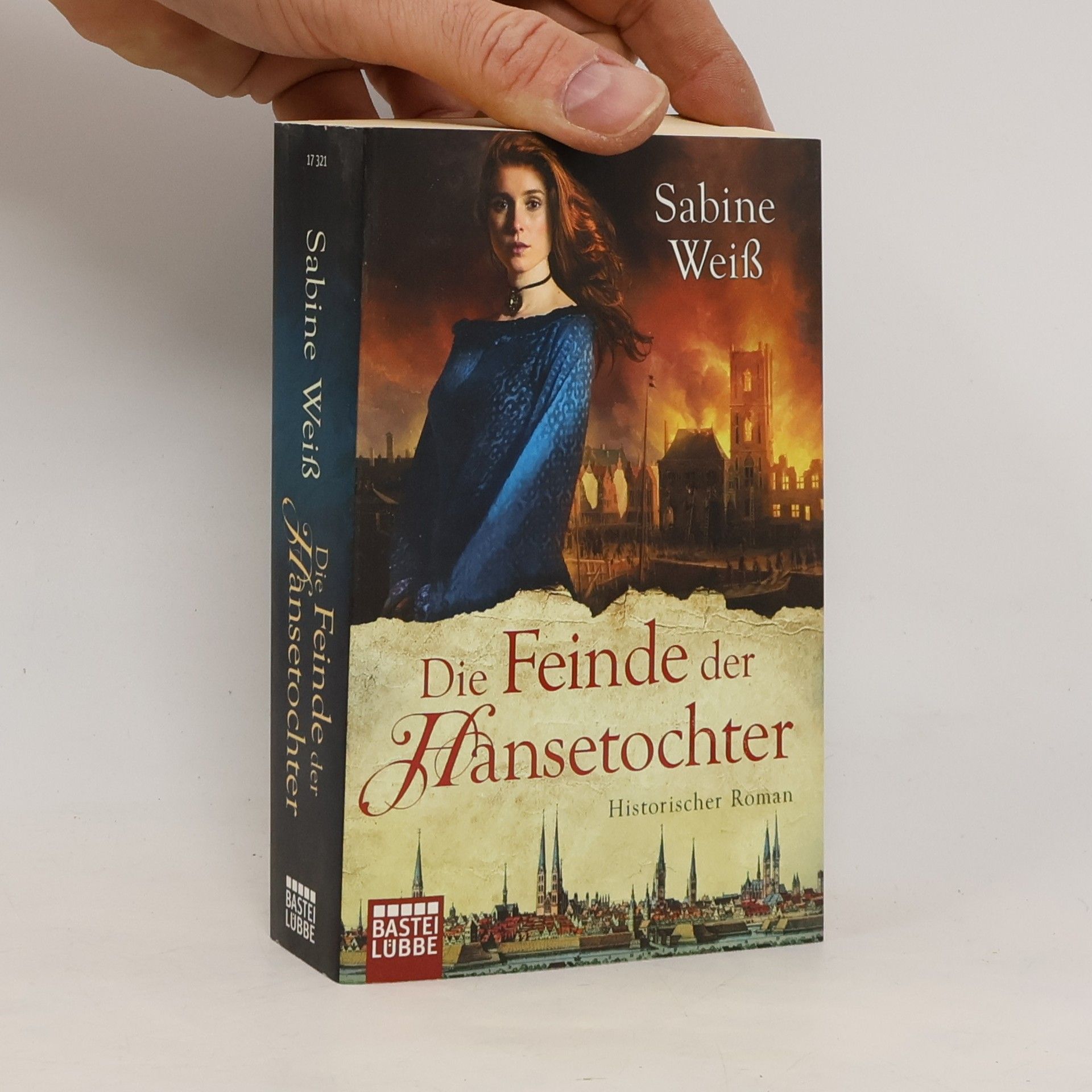 Sabine Weiß Die Feinde der Hansetochter