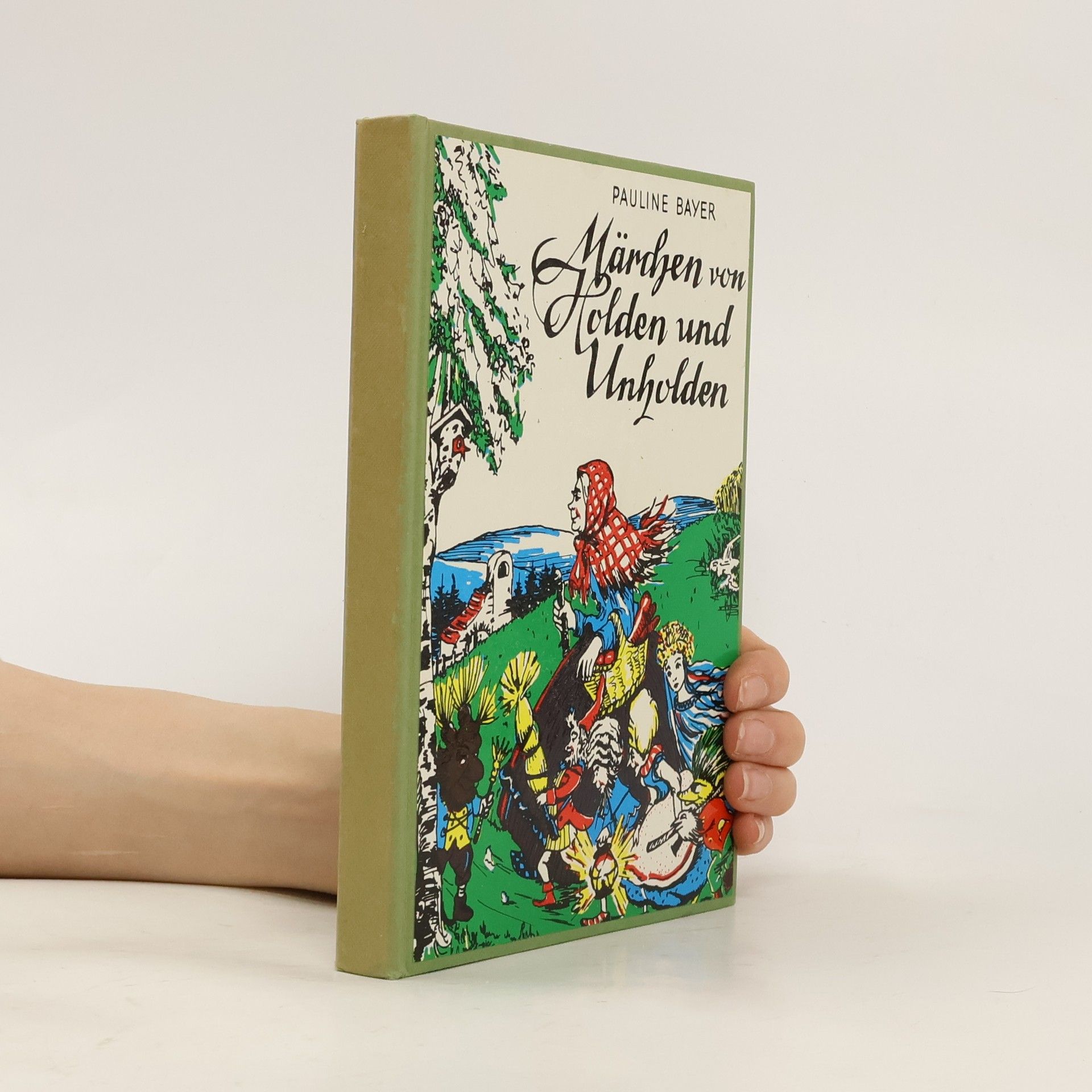 Pauline Bayer Märchen von Holden und Unholden