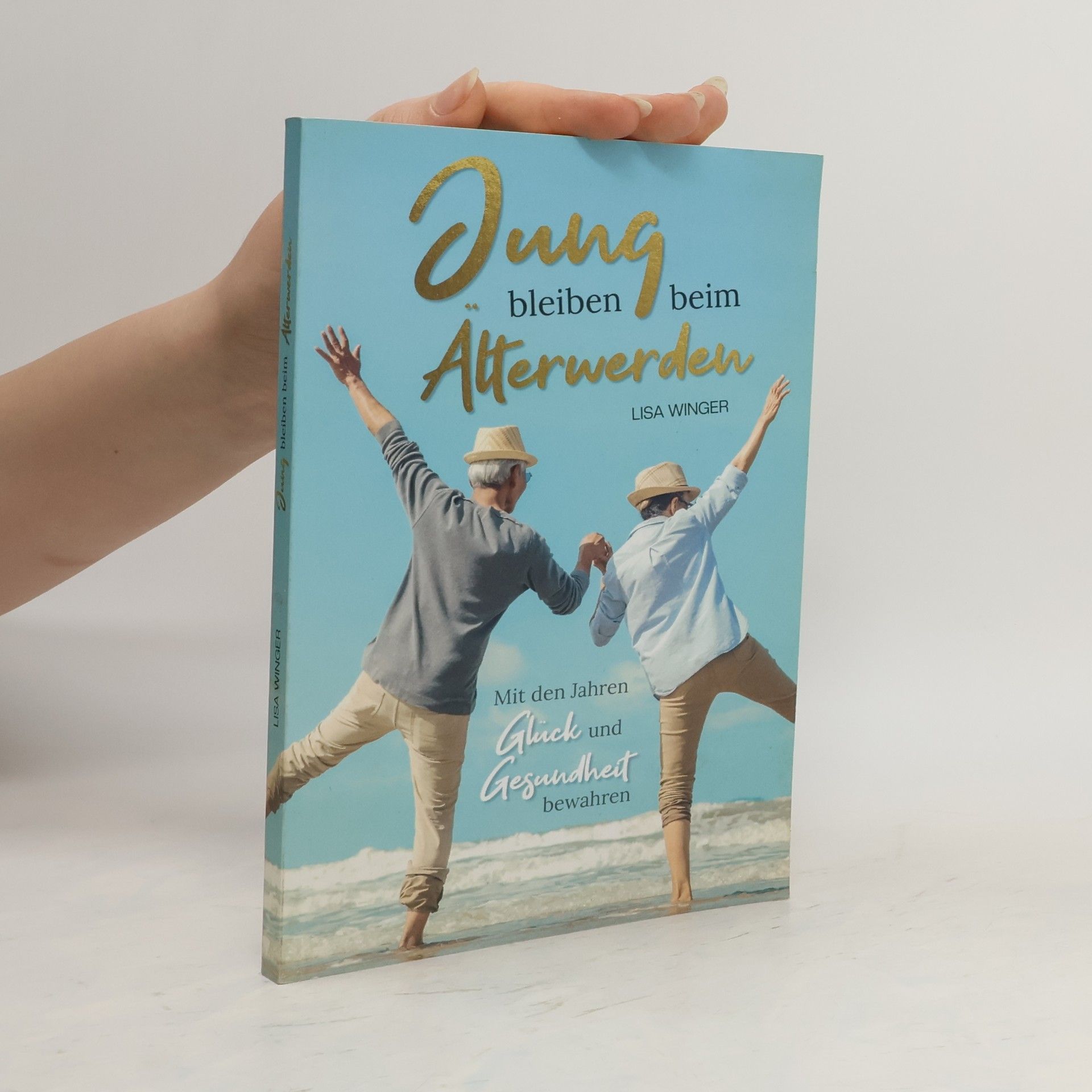 Lisa Winger Jung bleiben beim Alterwerden