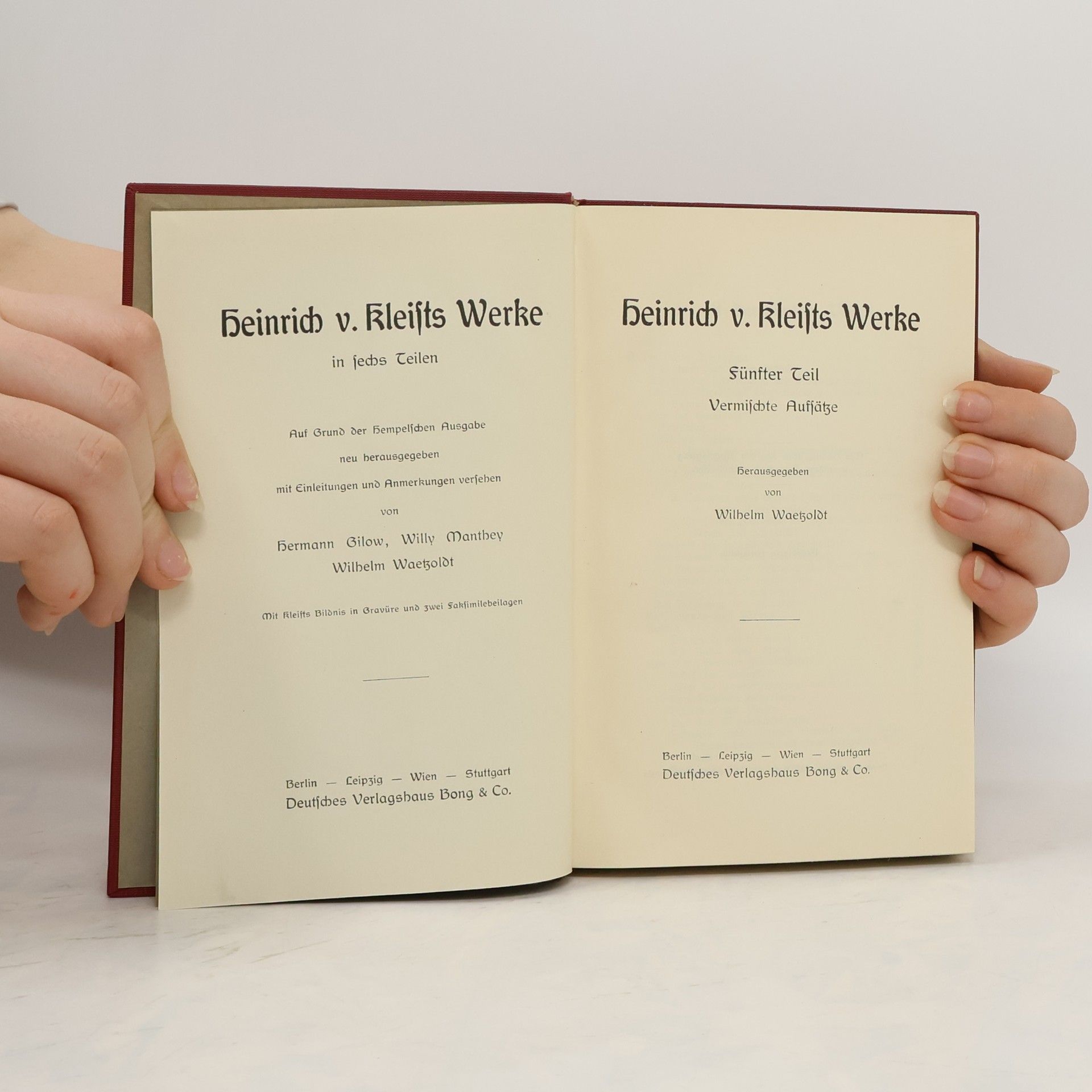 Hermann Gilow Heinrich v. Kleists Werke 5-6