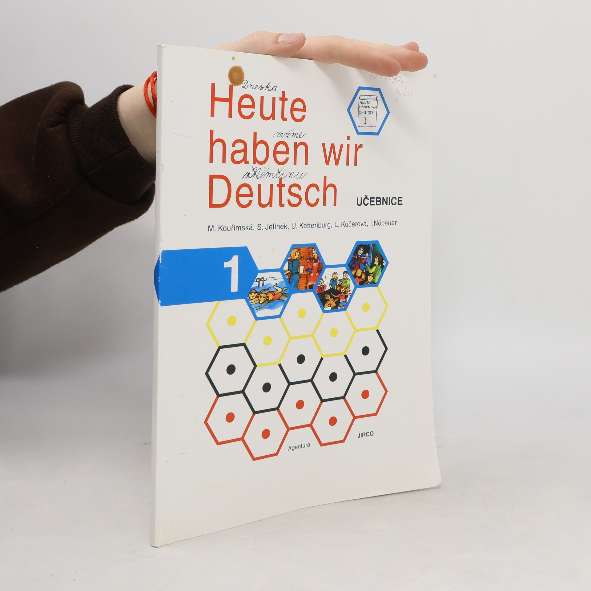 Collectif d'auteurs Heute haben wir Deutsch 1. Učebnice