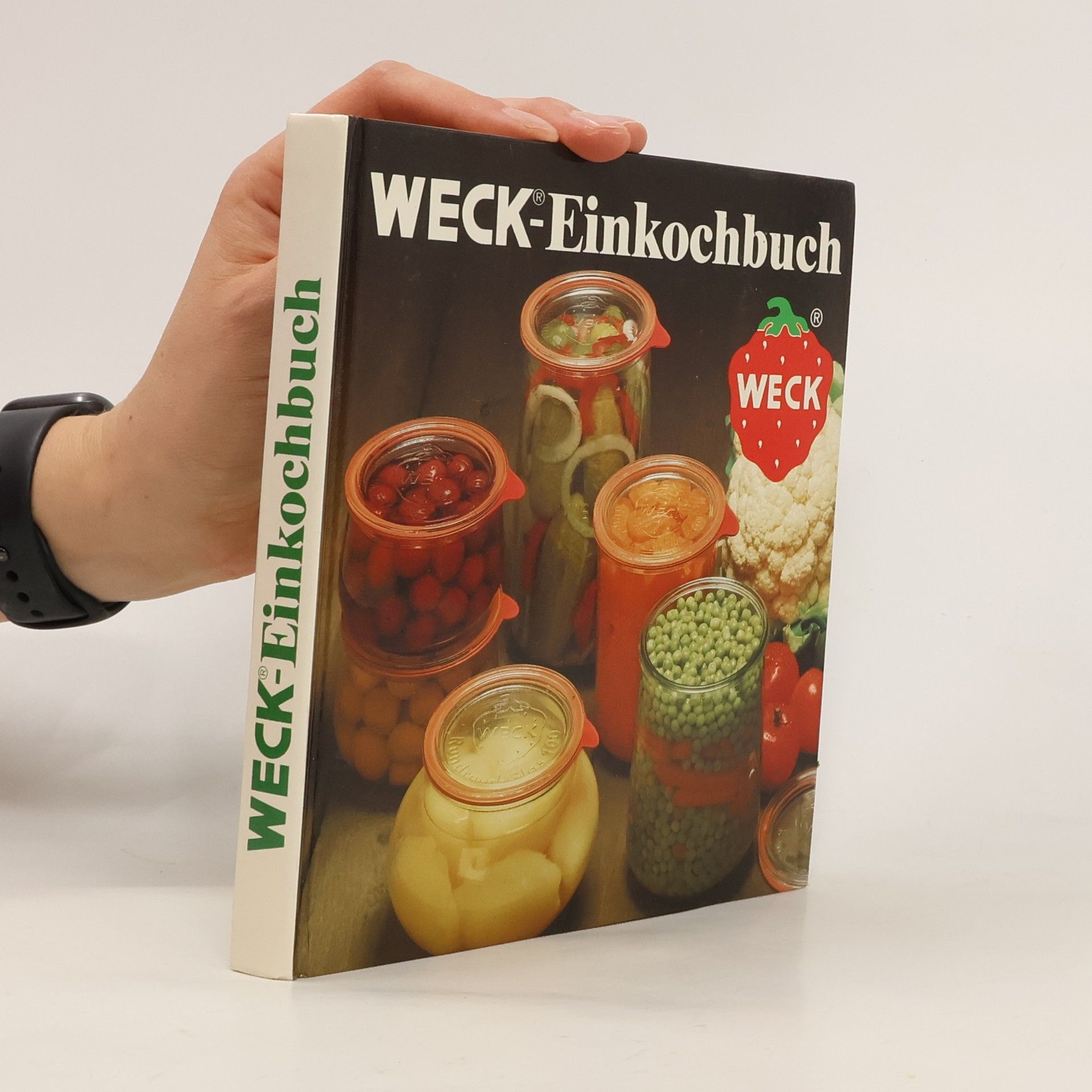 Autorenkollektiv Weck-Einkochbuch