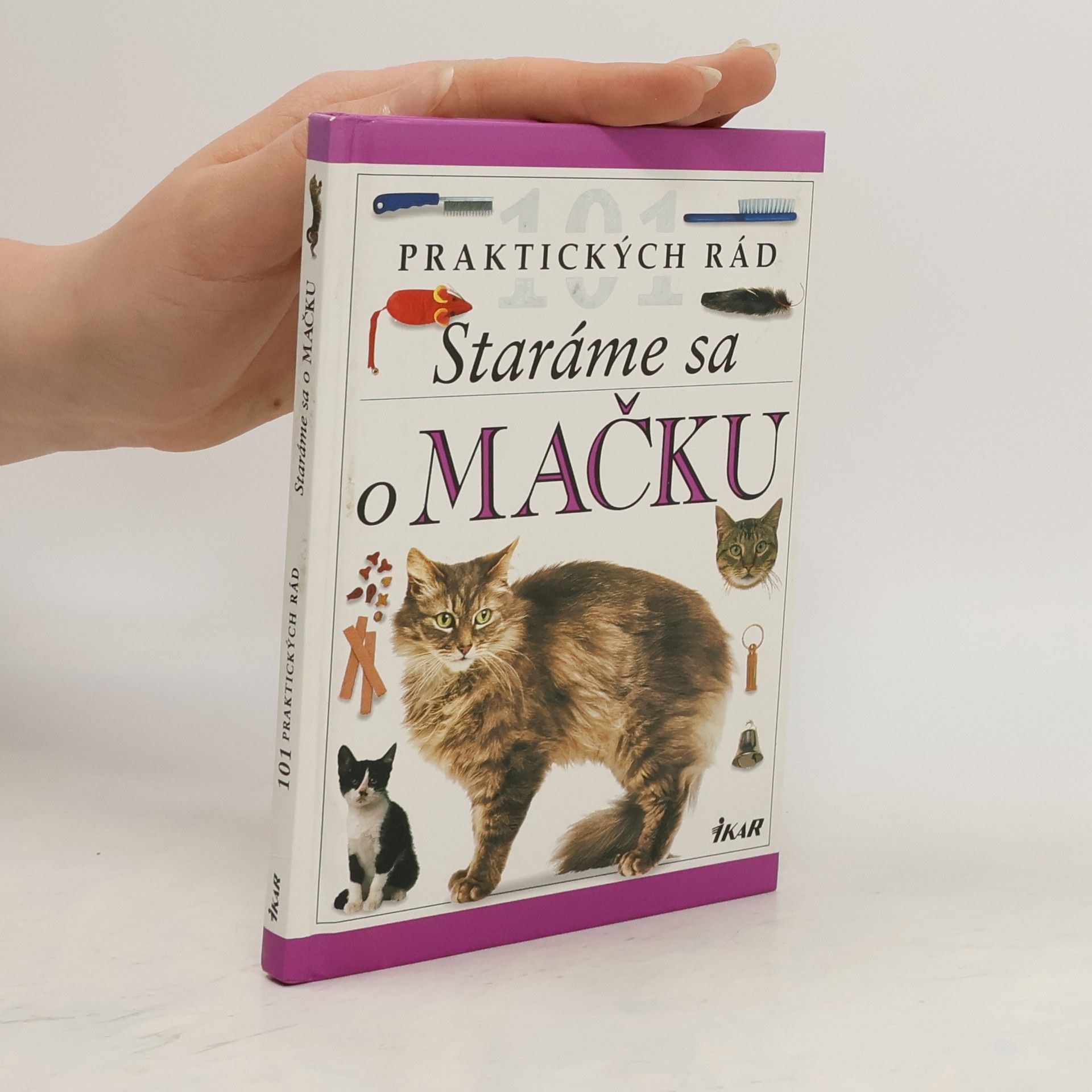 Andrew Edney 101 praktických rád: Staráme sa o mačku