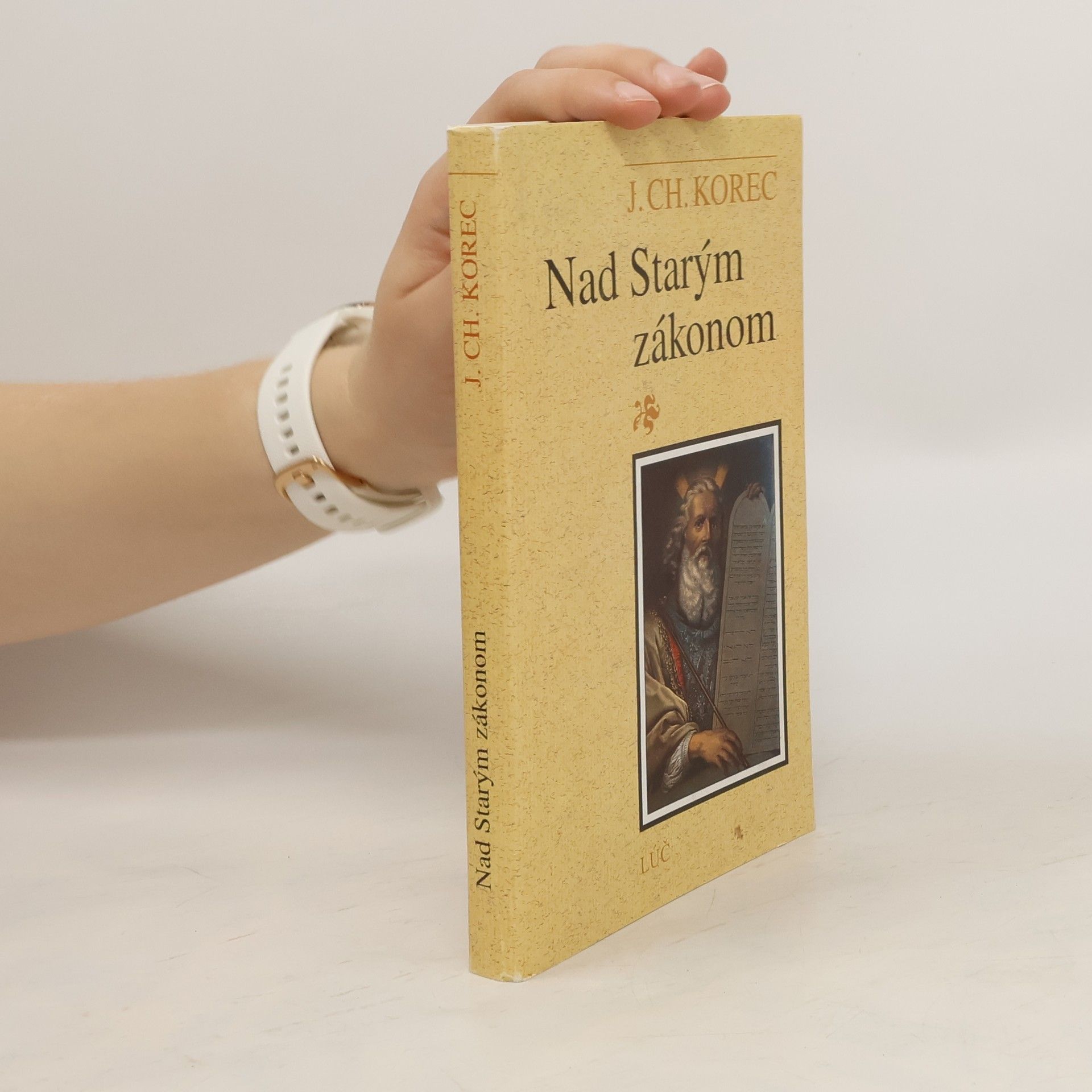 Ján Chryzostom Korec Nad Starým zákonom