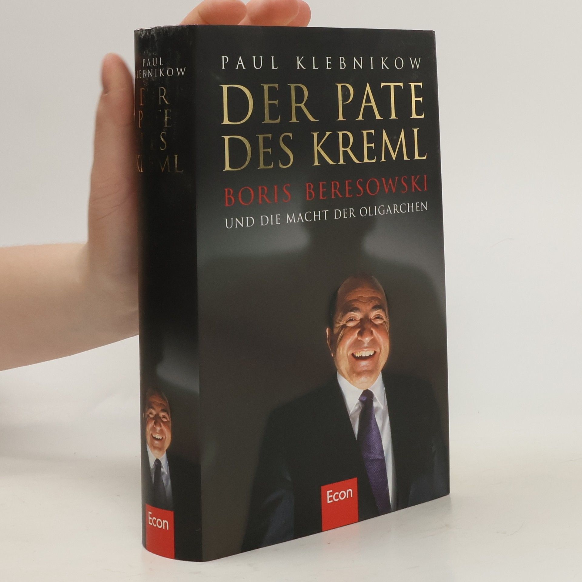 Paul Klebnikov Der Pate des Kreml