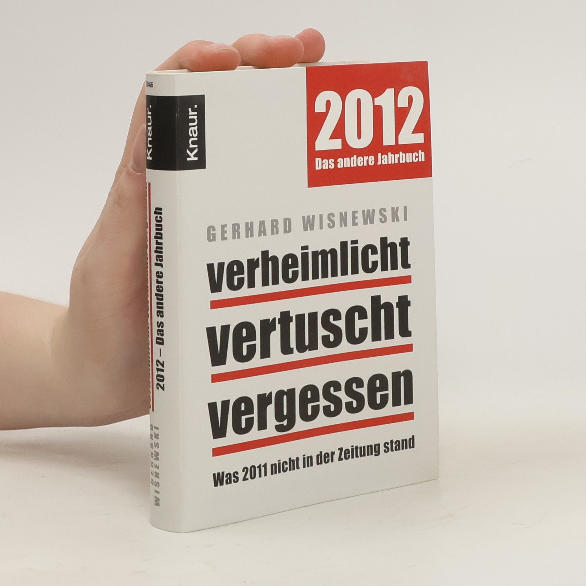 Gerhard Wisnewski 2012 - das andere Jahrbuch