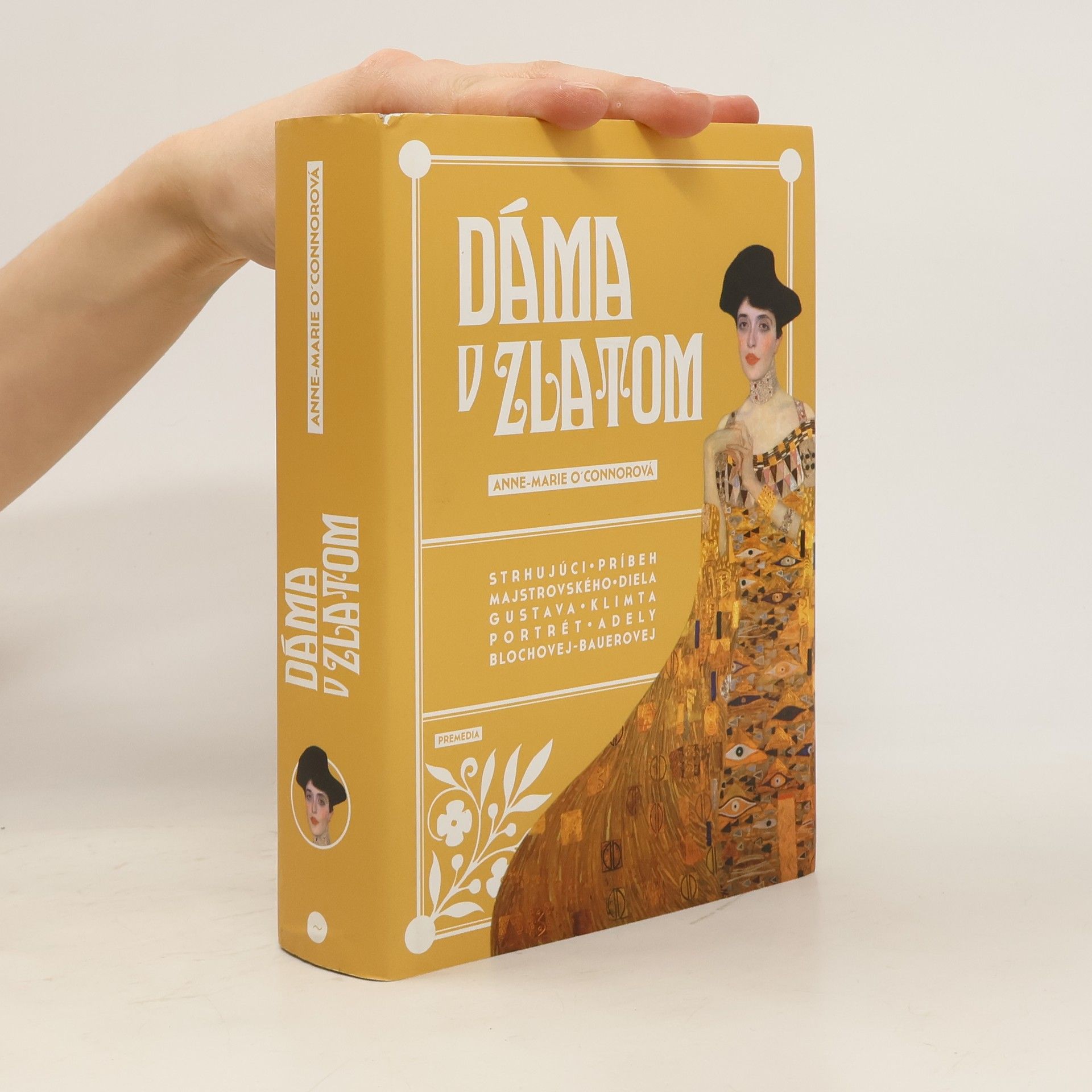 Anne Marie O. Connor Dáma v zlatom