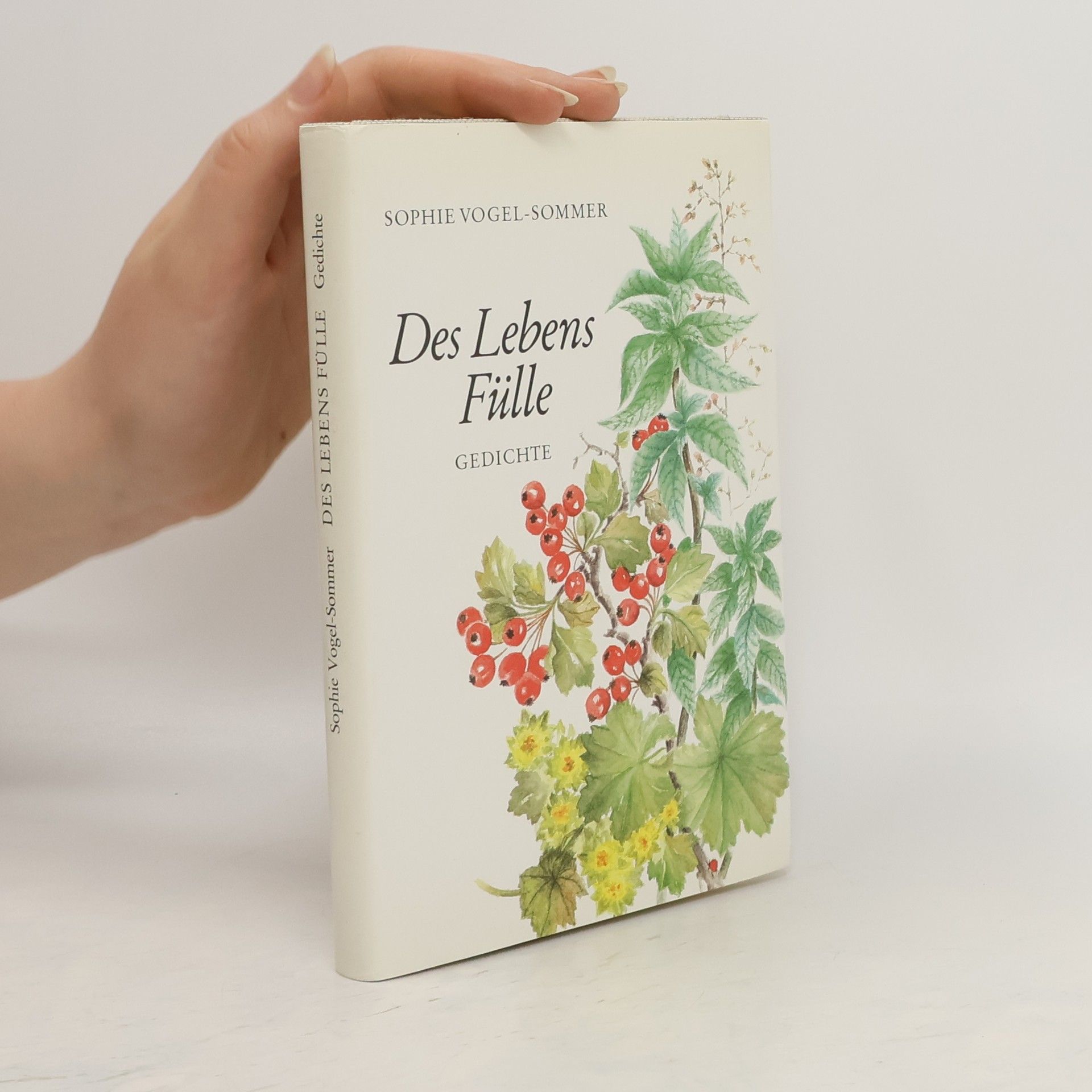 Des Lebens Fülle