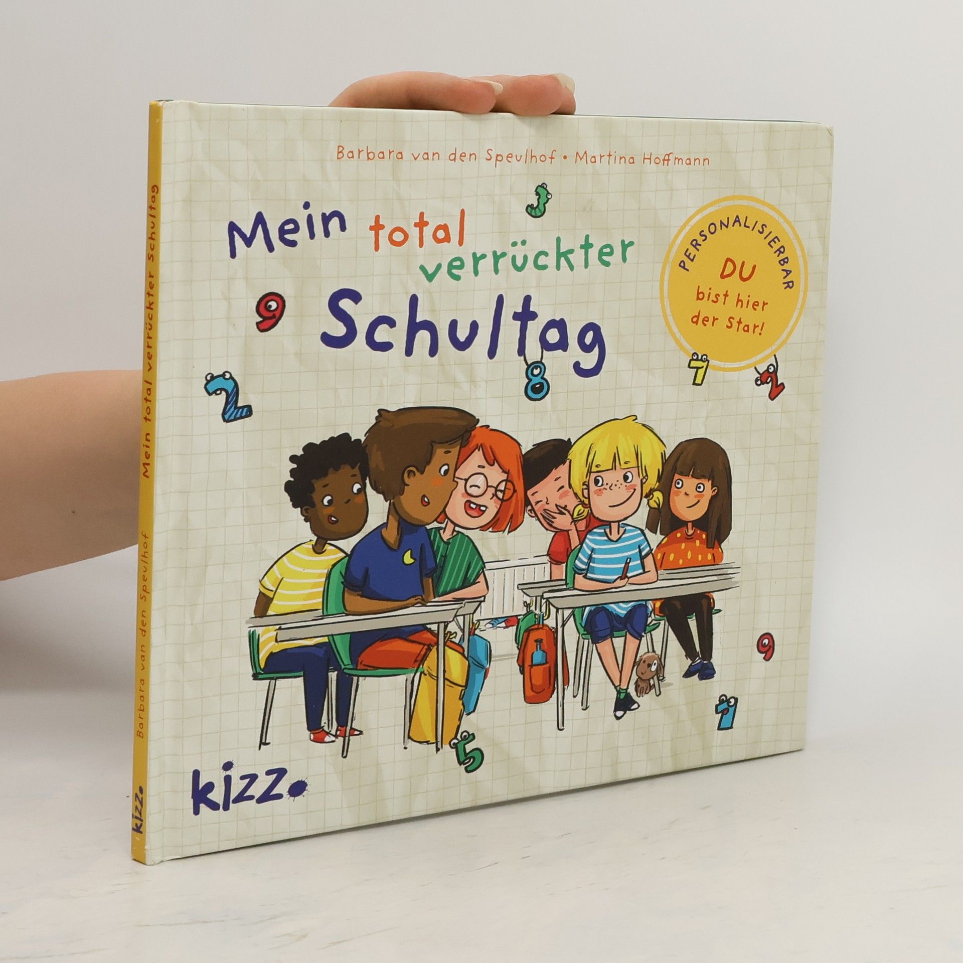 van den Barbara Speulhof Mein total verrückter Schultag