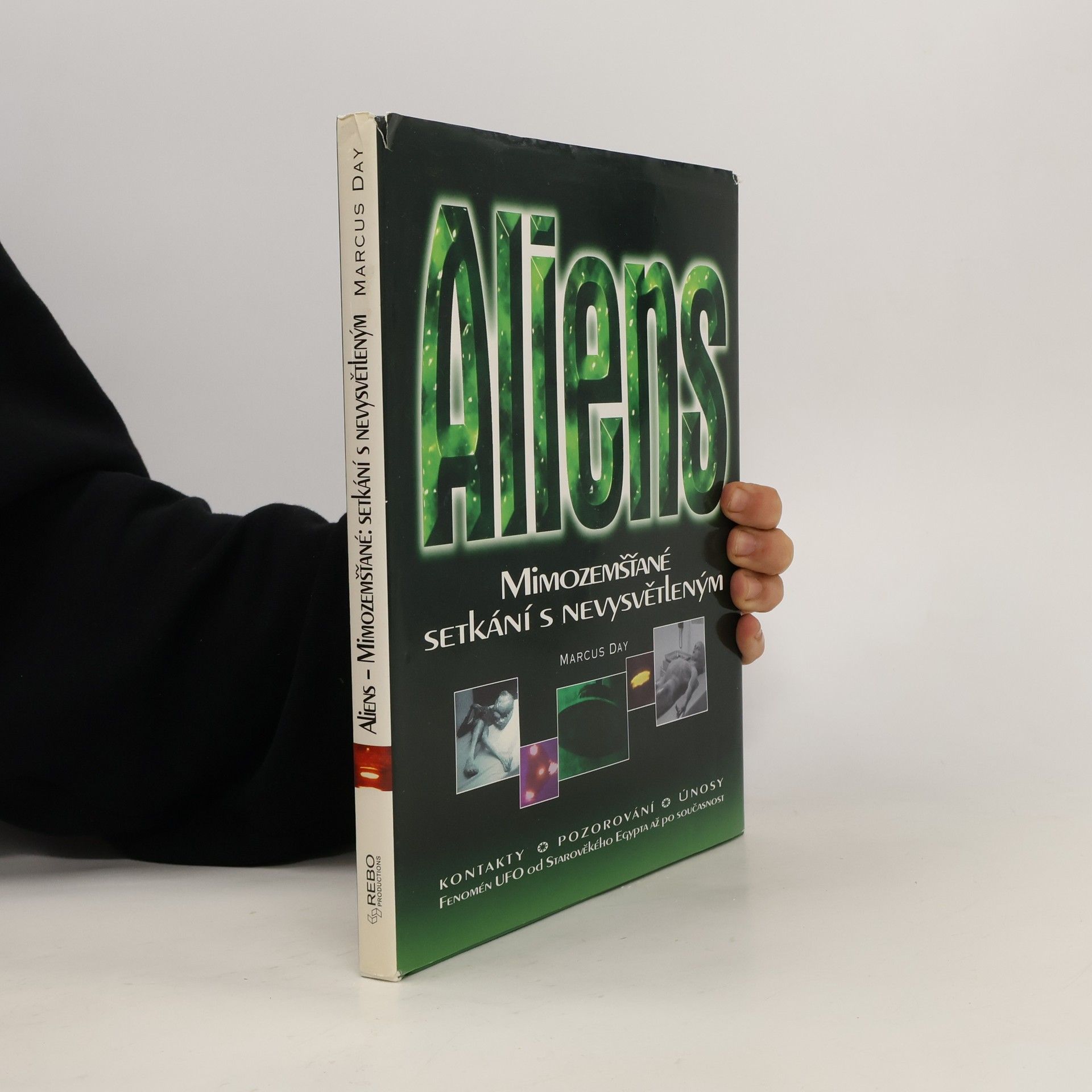 Marcus Day Aliens: Mimozemšťané - setkání s nevysvětleným