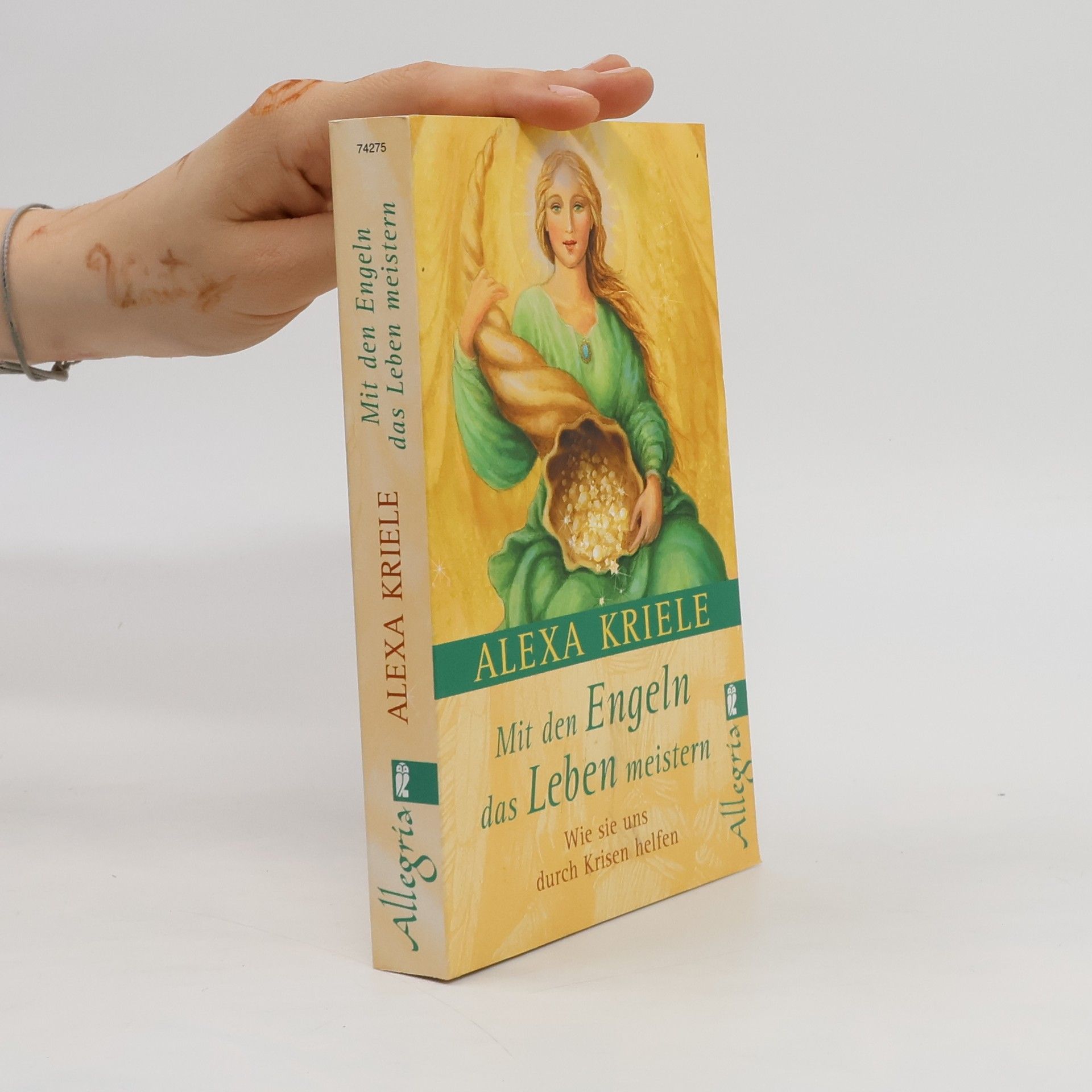 Alexa Kriele Mit den Engeln das Leben meistern