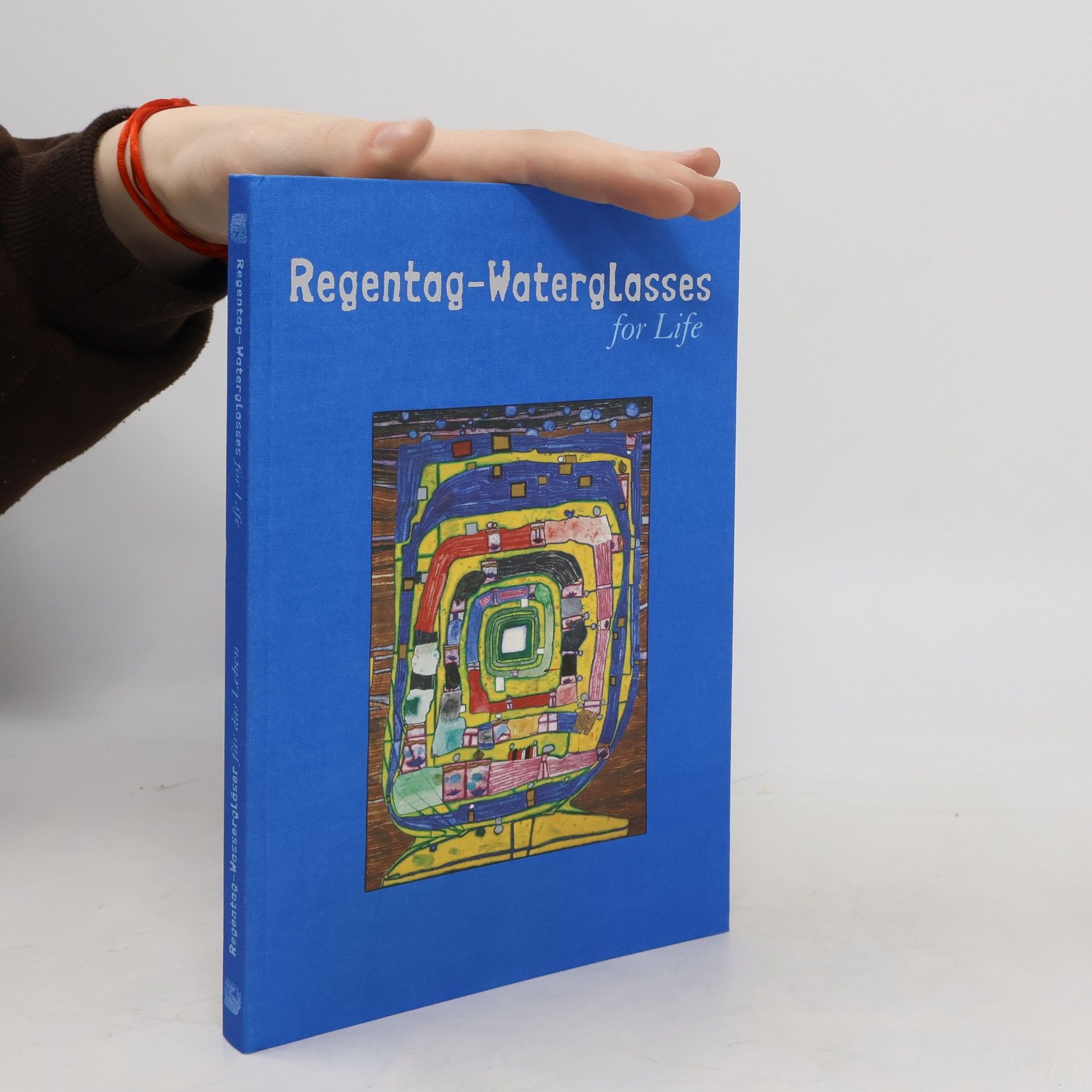 Collectif d'auteurs Regentag - Wassergläser für das Leben/Waterglasses for Life