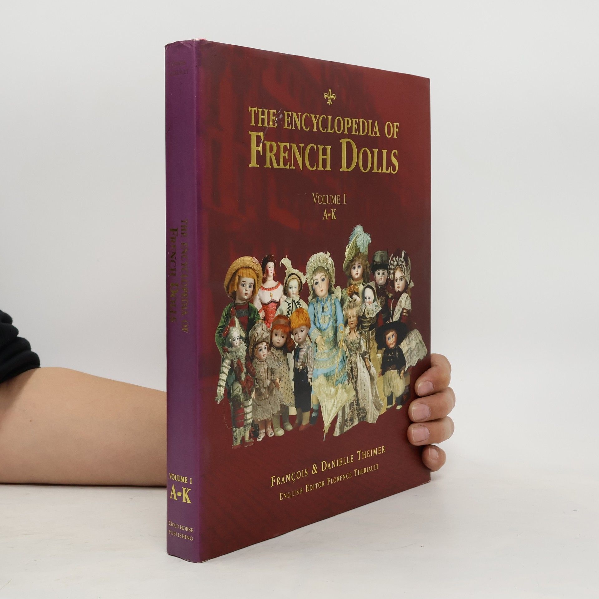 Francois Theimer The Encyclopedia of French Dolls