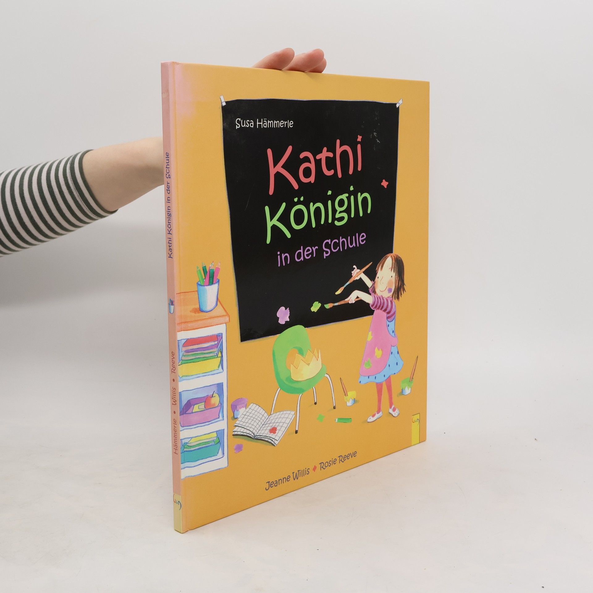 Jeanne Willis Kathi Königin in der Schule