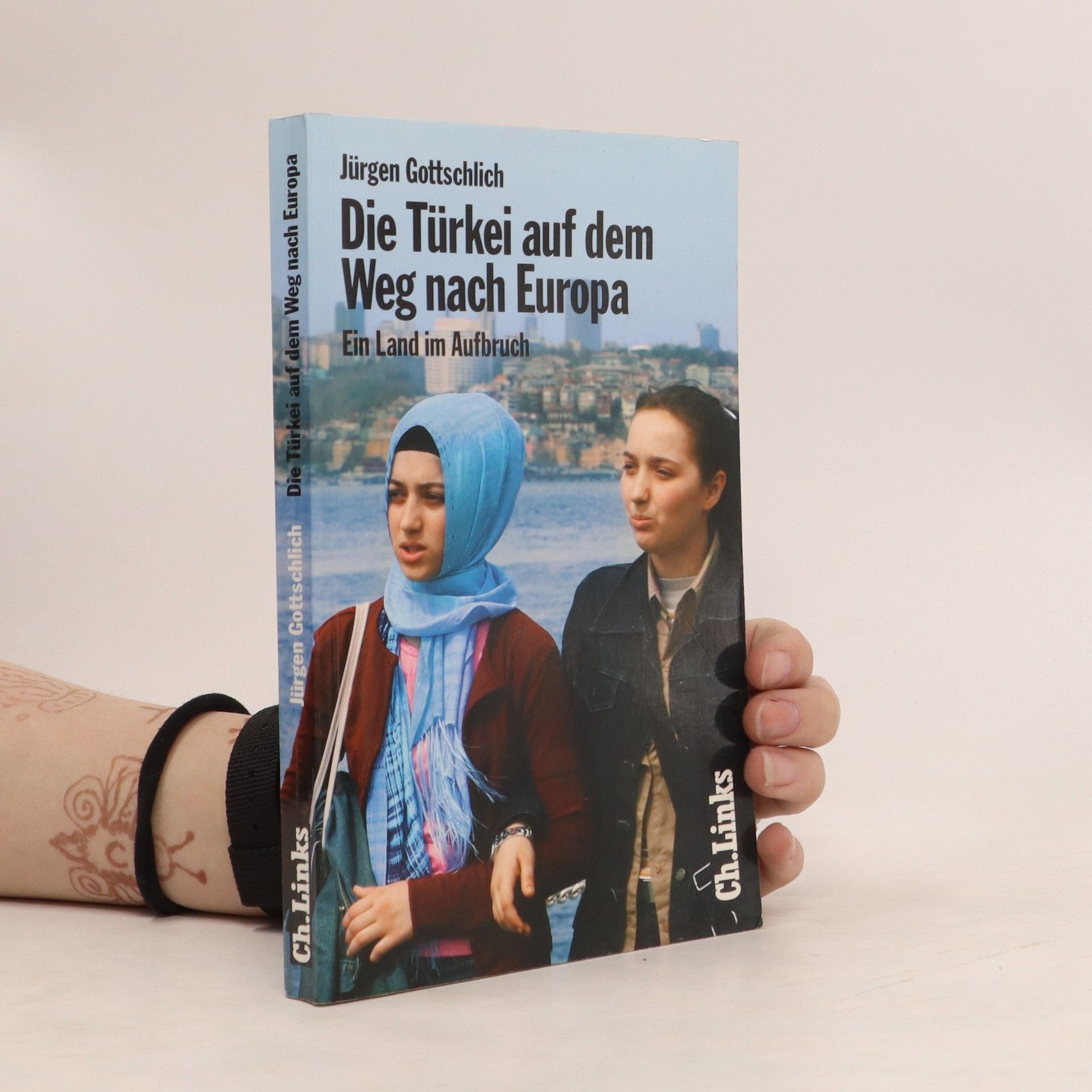 Jürgen Gottschlich Die Türkei auf dem Weg nach Europa