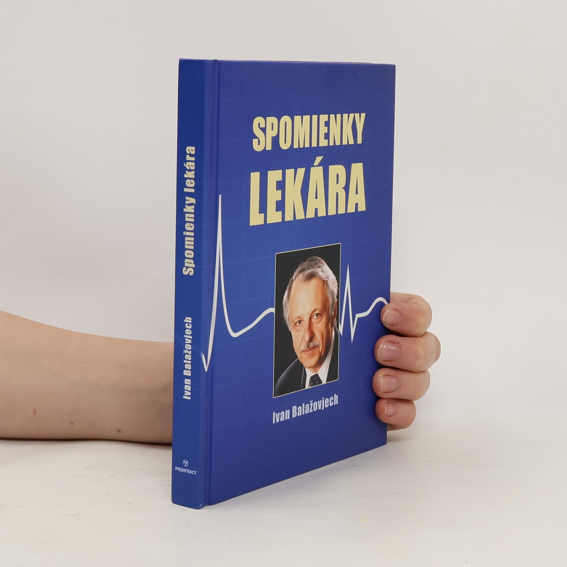 Ivan Balažovjech Spomienky lekára