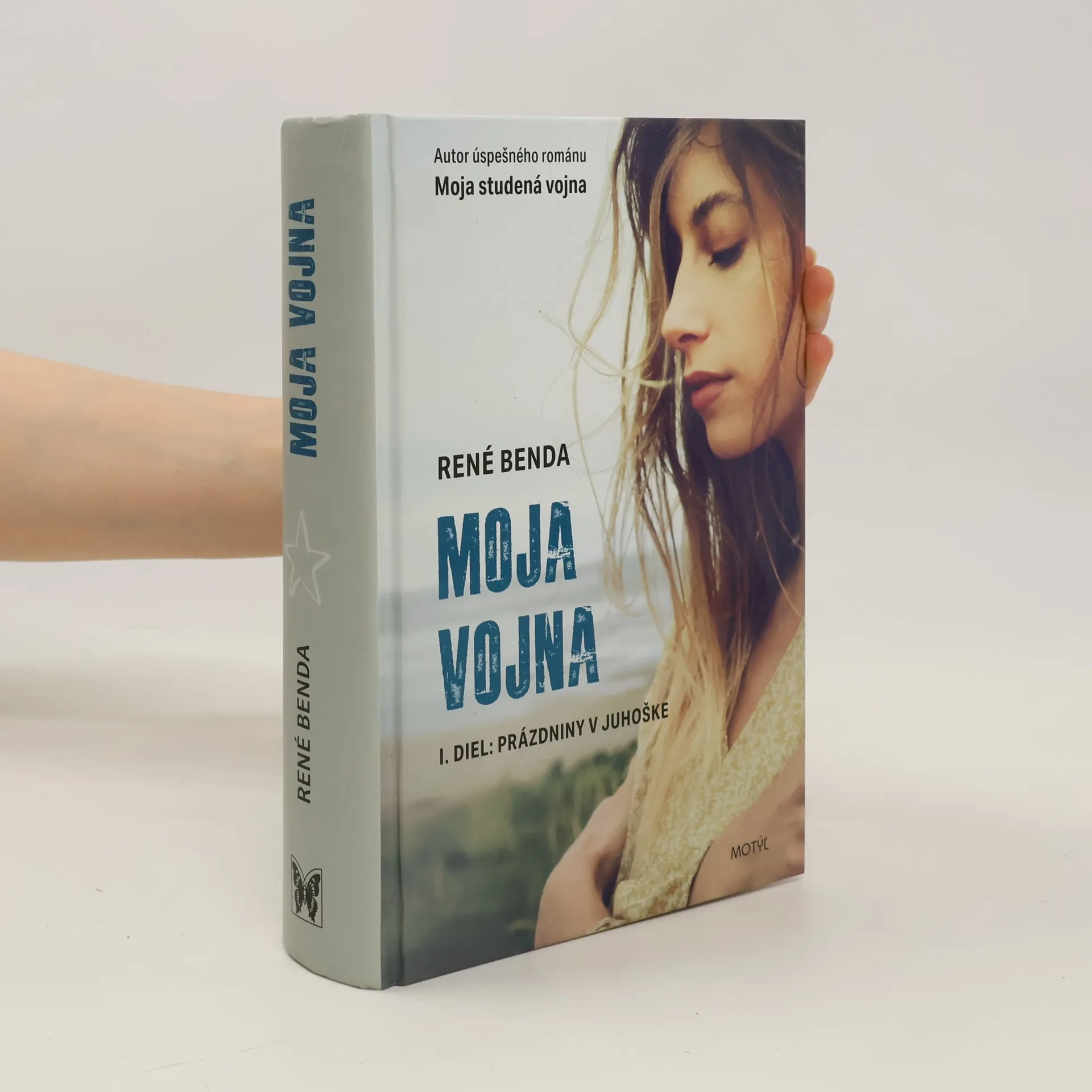 Moja vojna 1. Prázdniny v Juhoške | Kniha | pevná | René Benda