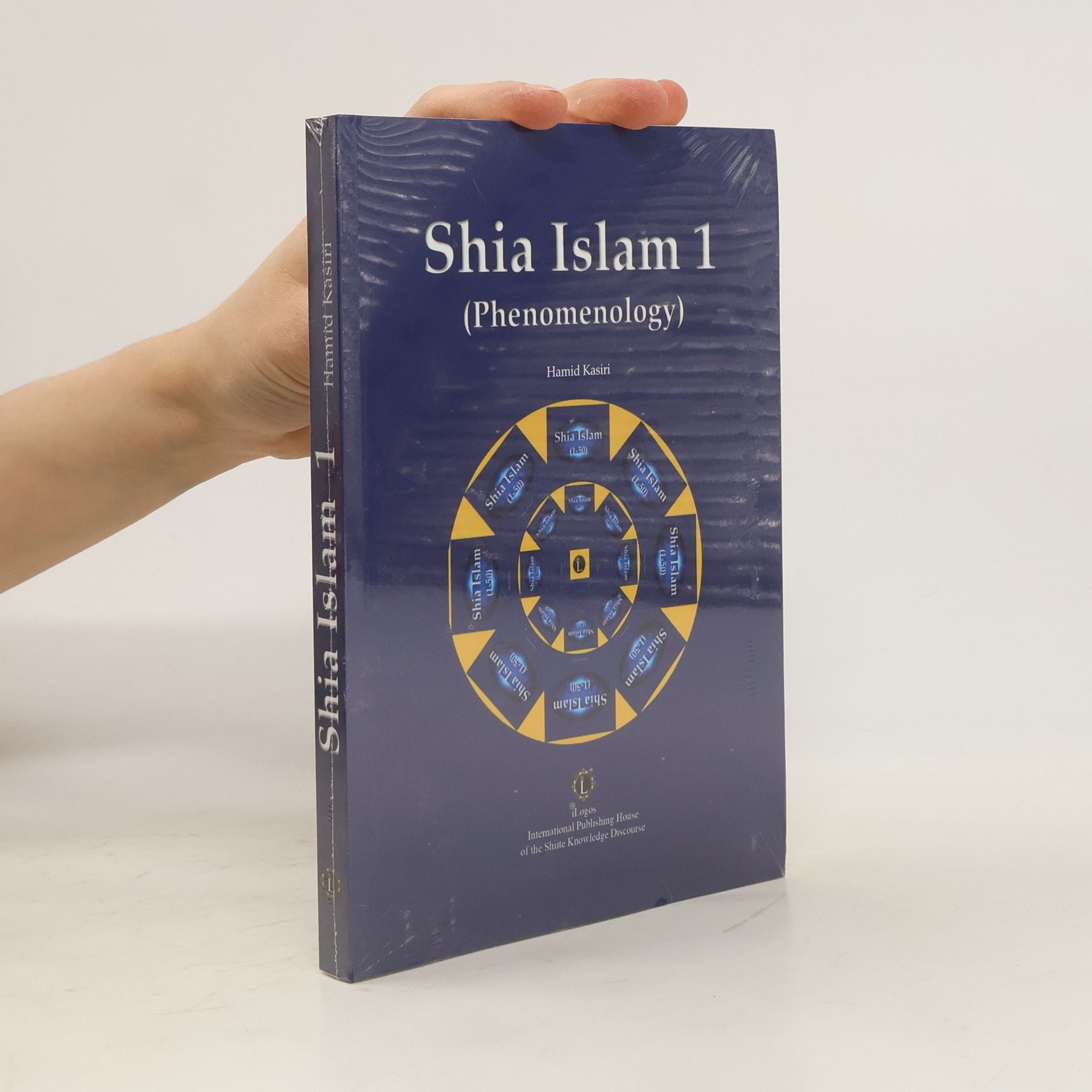 Hamid Kasiri Shia Islam 1. Phenomenology