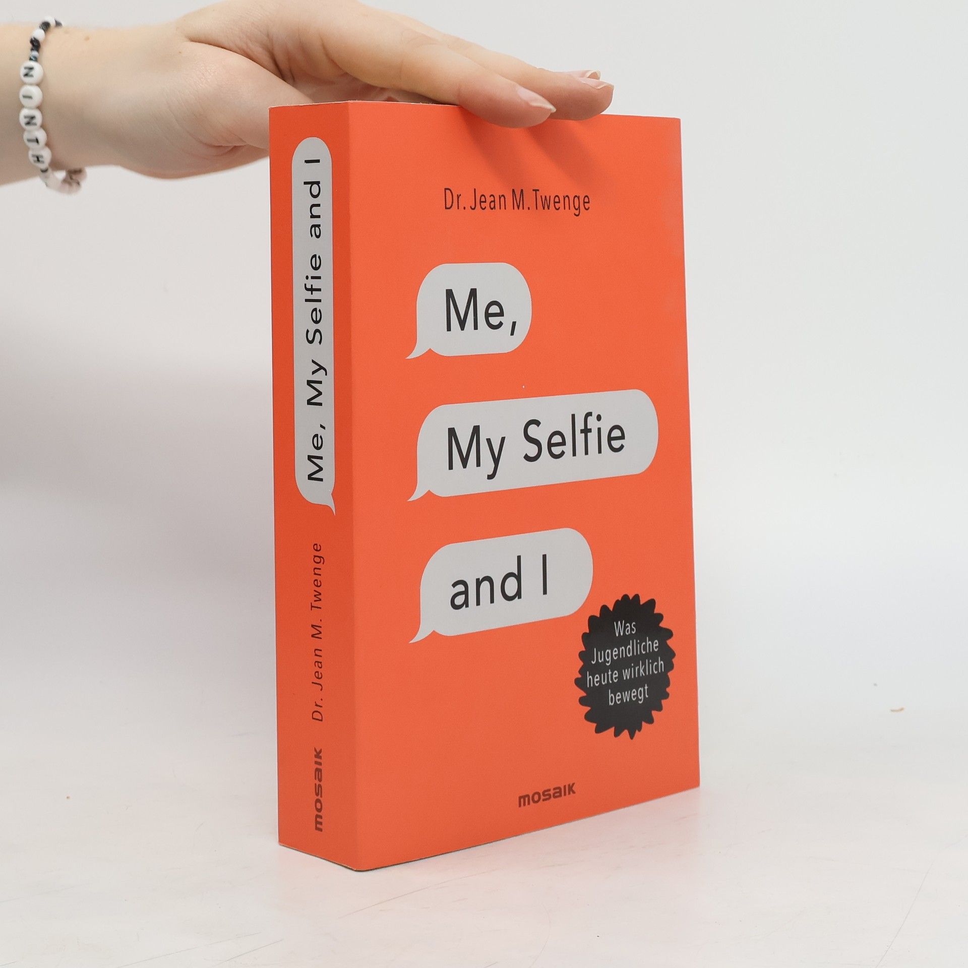 Jean M. Twenge Me, my selfie and I