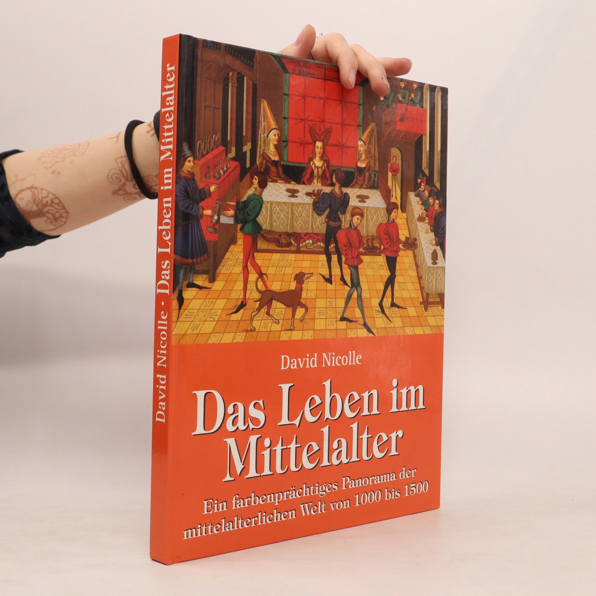 David Nicolle Das Leben im Mittelalter
