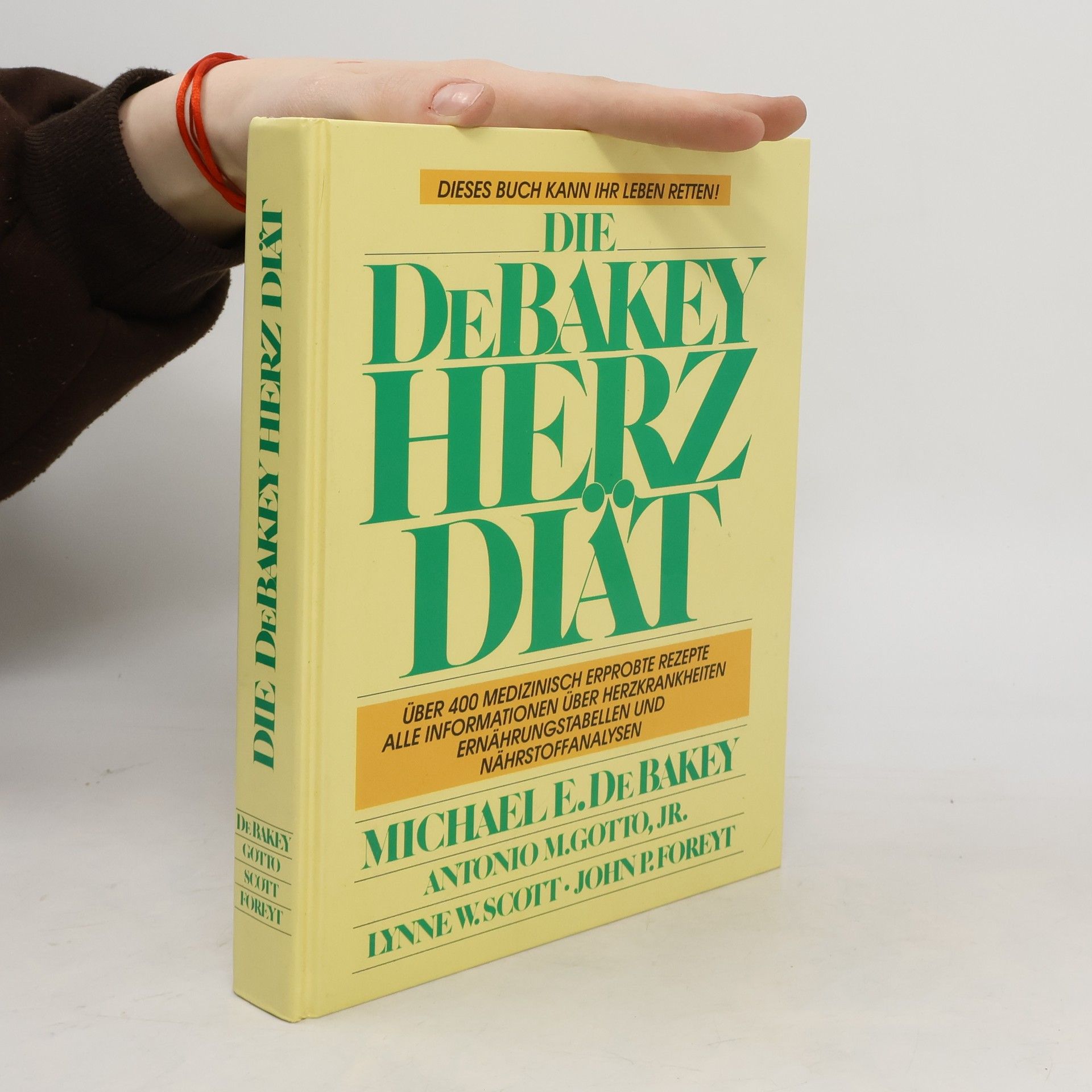 Michael E. DeBakey Die DeBakey Herz Diät