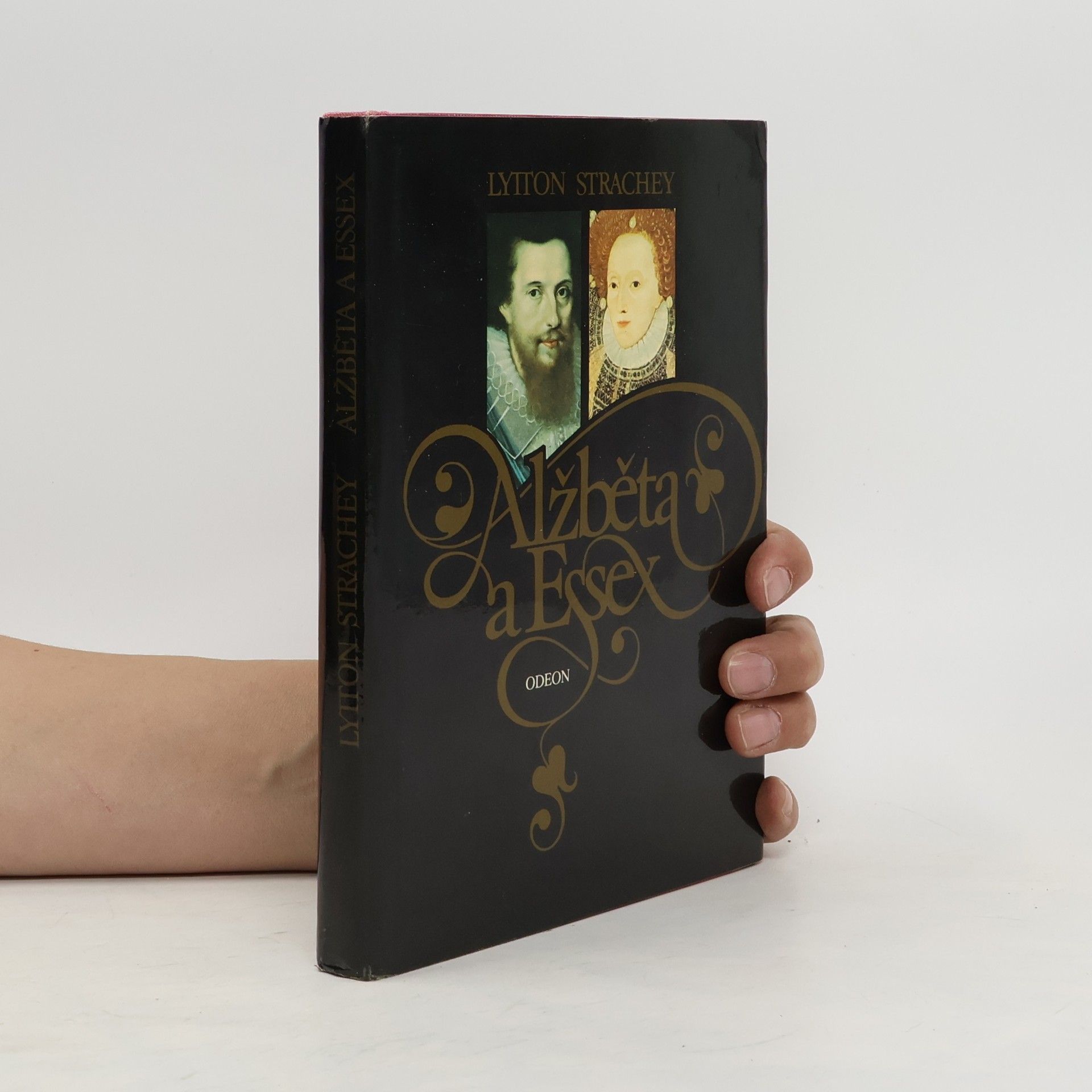 Lytton Strachey Alžběta a Essex