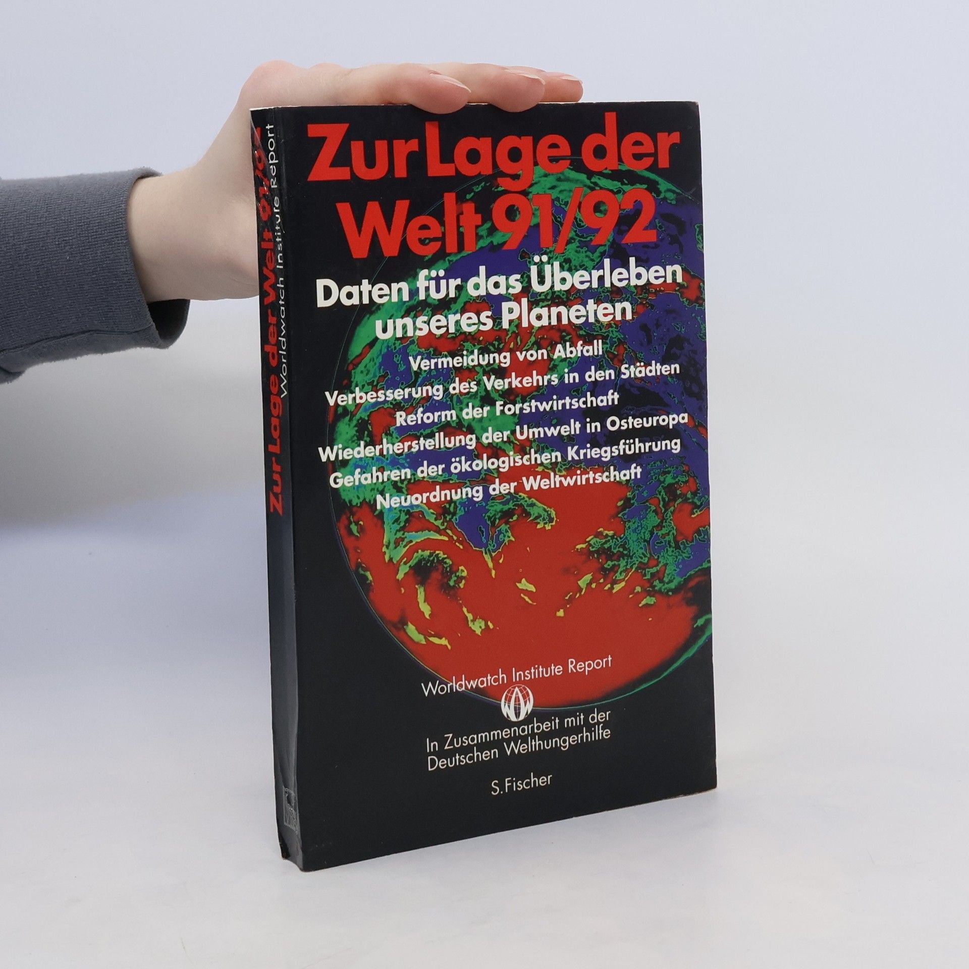 Lester Russell Brown Zur Lage der Welt 91/92