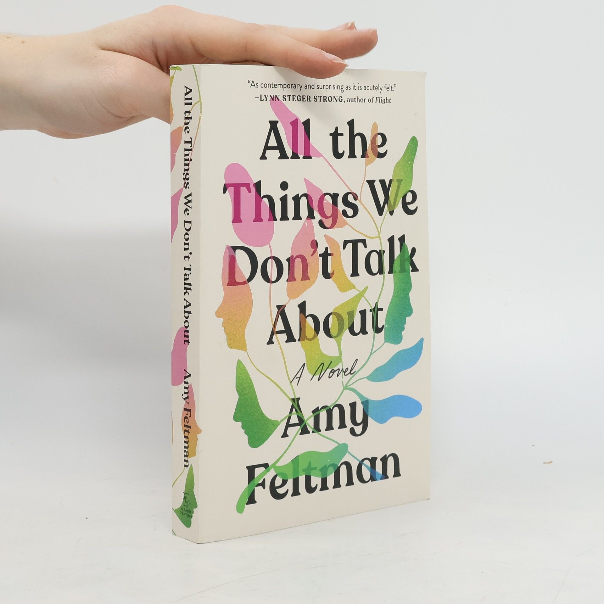 Amy Feltman All the Things We Don't Talk About