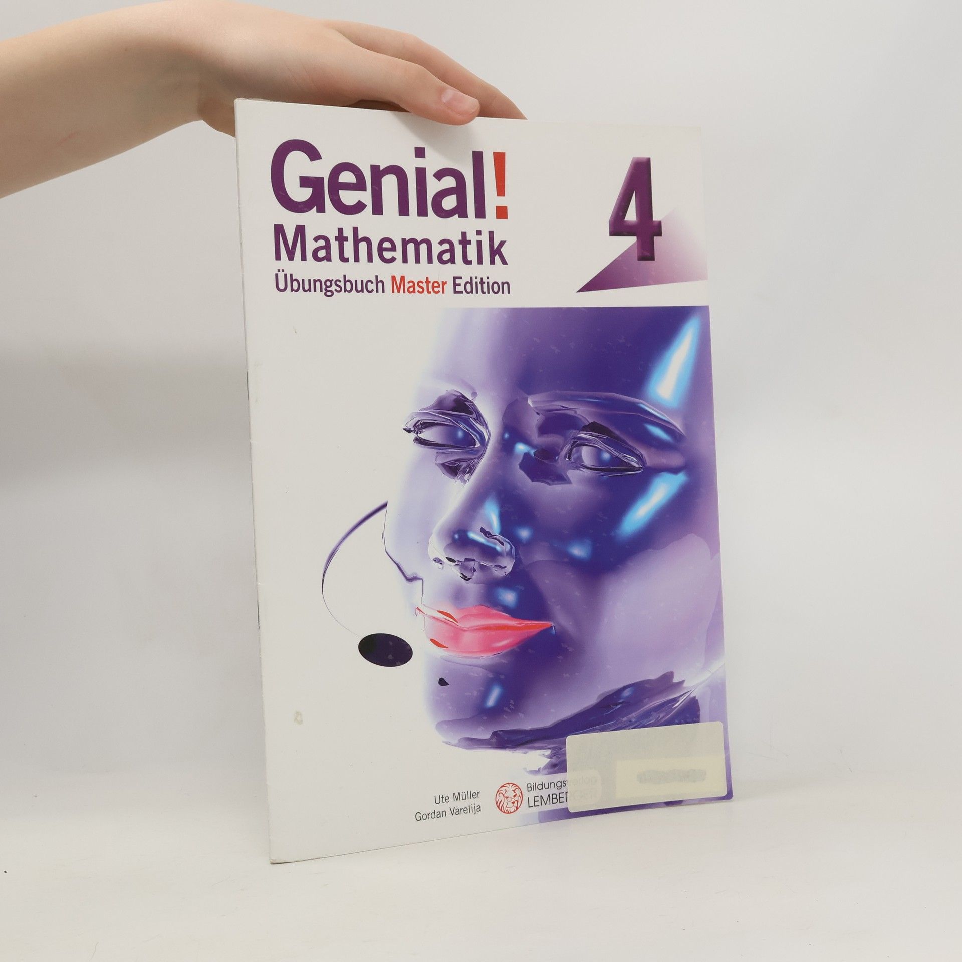 Autorenkollektiv Genial! Mathematik 4