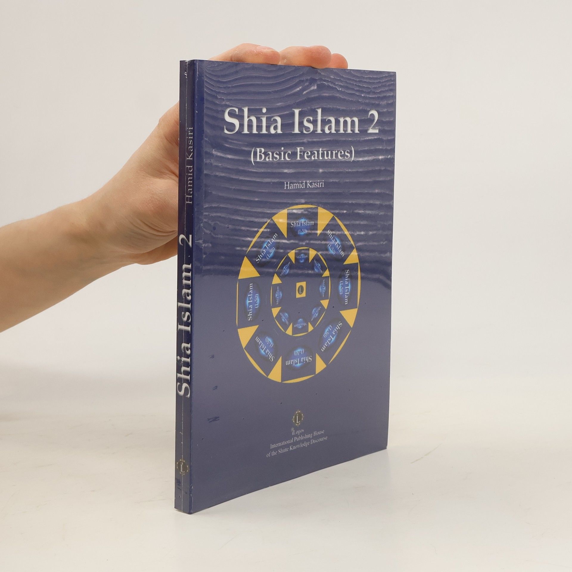 Shia Islam 2. Basic Features