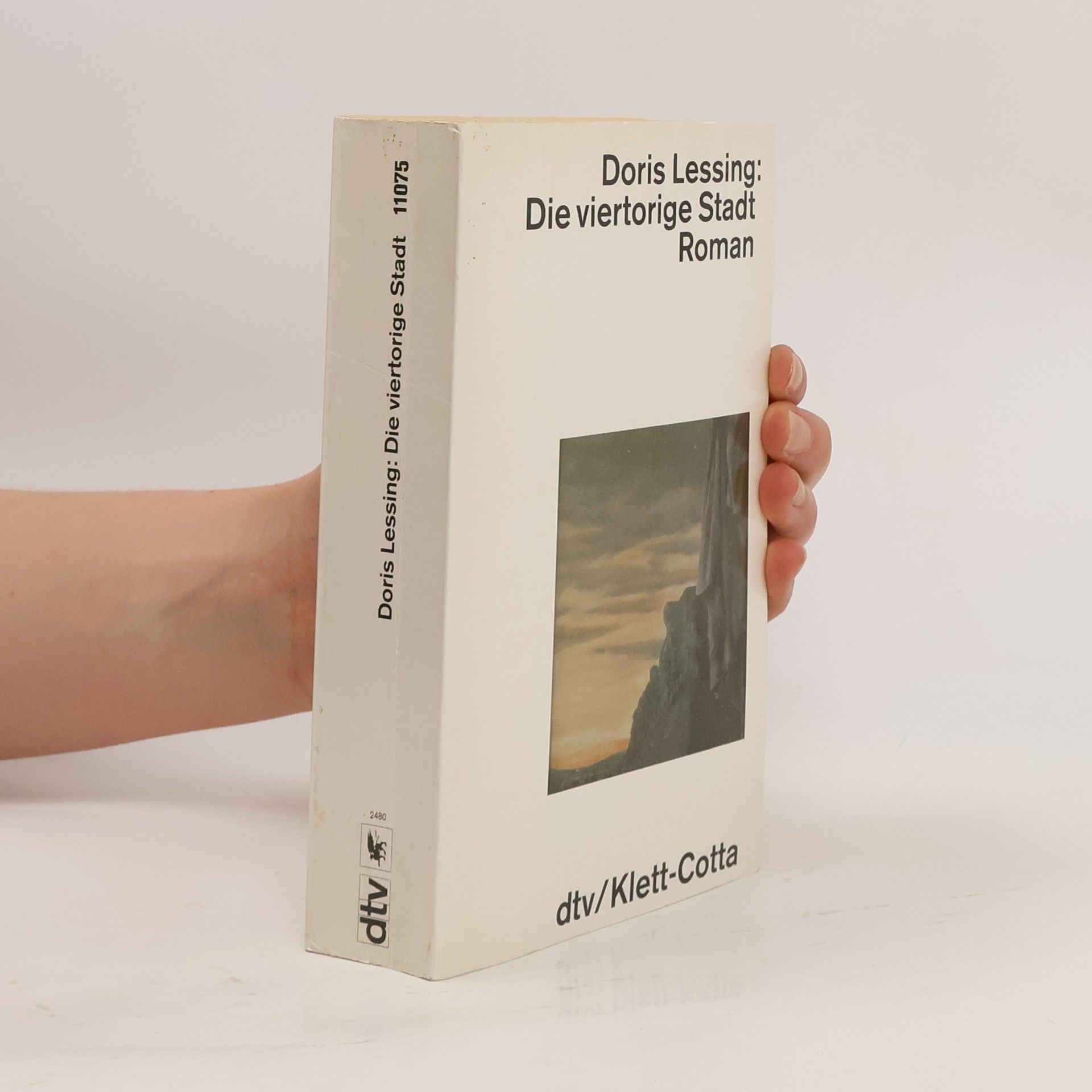 Doris Lessing Die viertorige Stadt