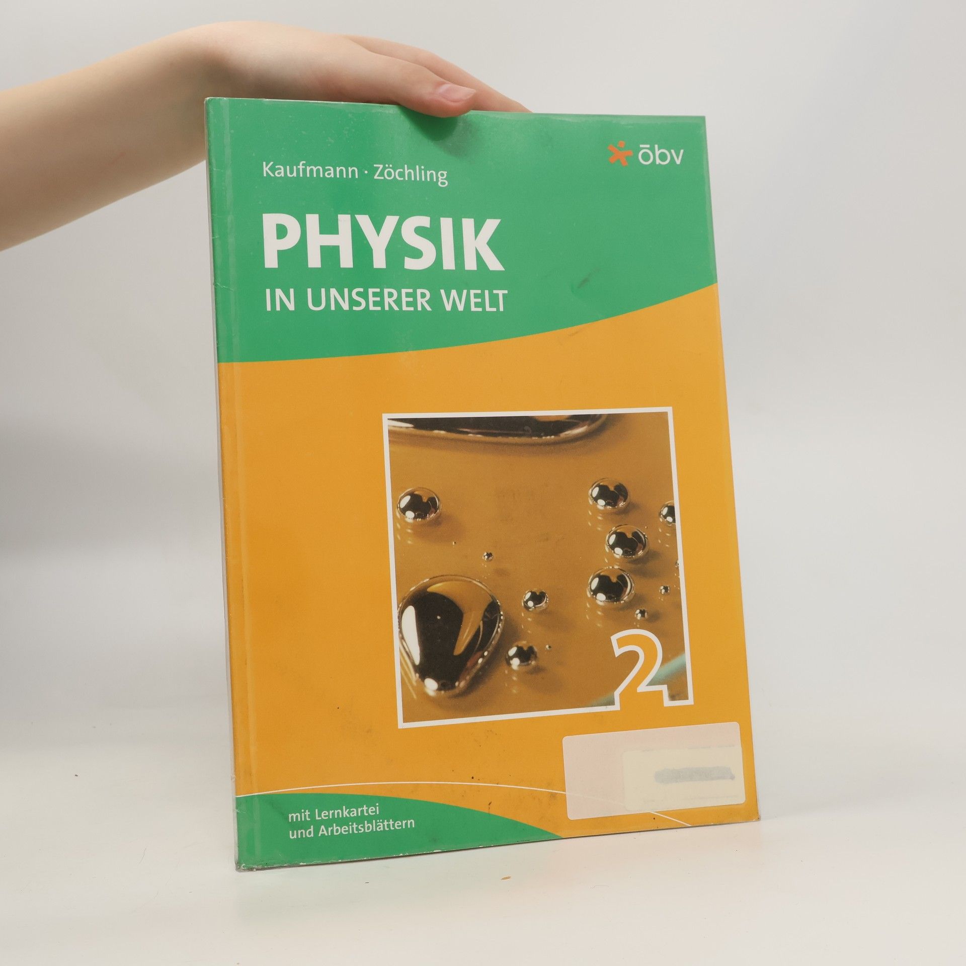 Autorenkollektiv Physik in unserer Welt