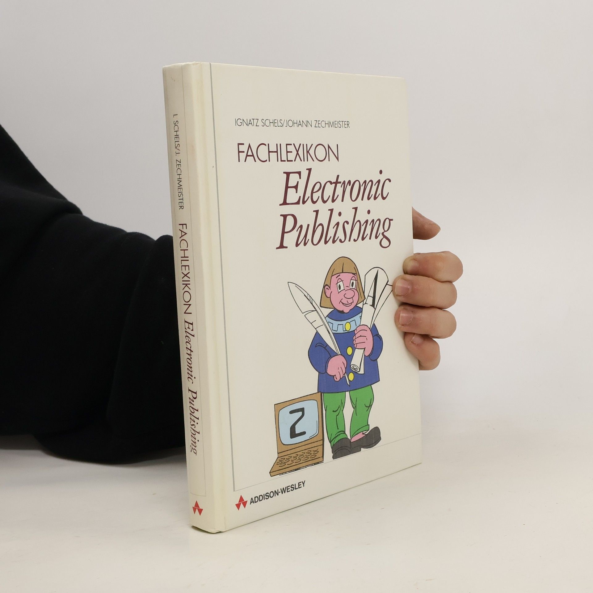 Ignatz Schels Fachlexikon electronic publishing