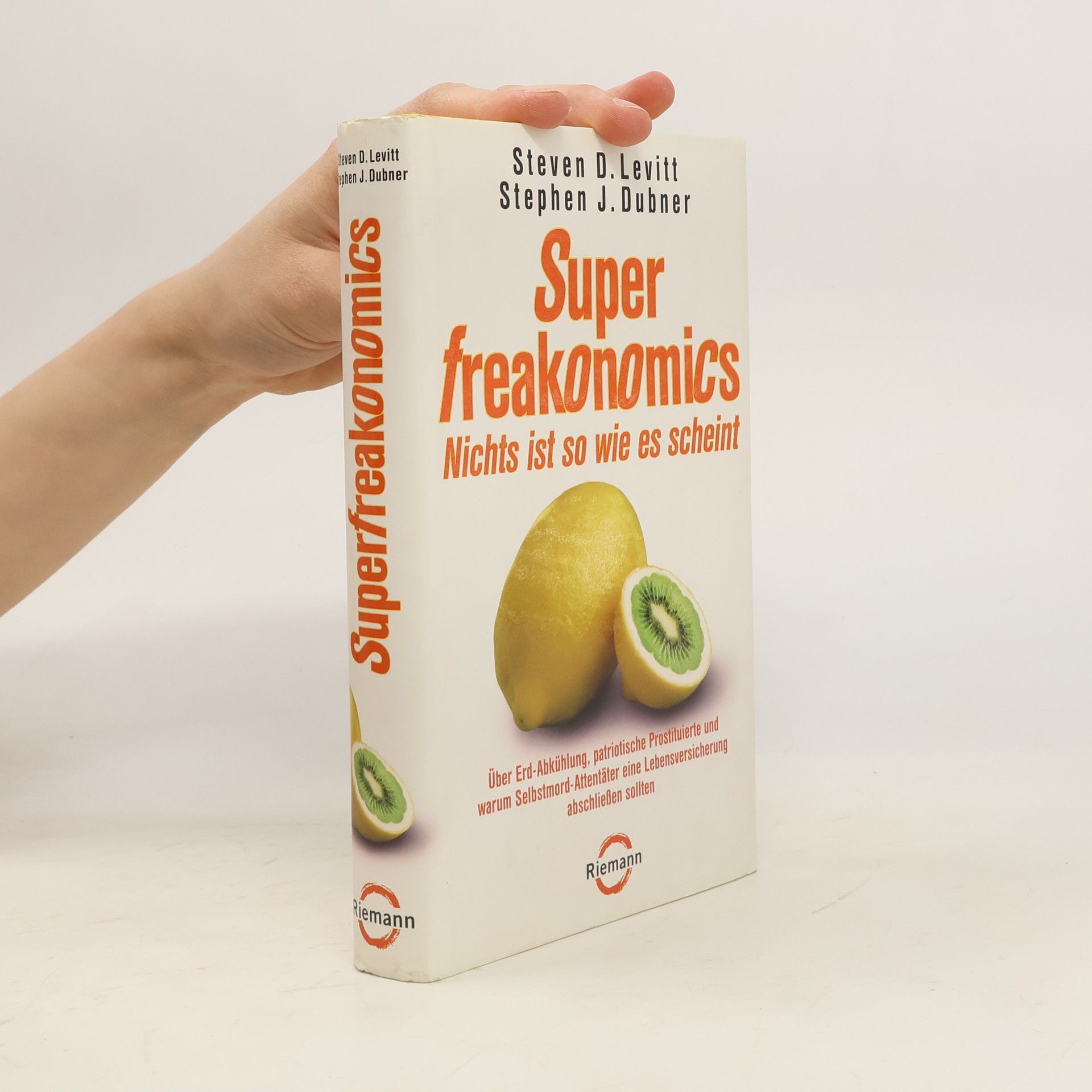 Steven D. Levitt Superfreakonomics