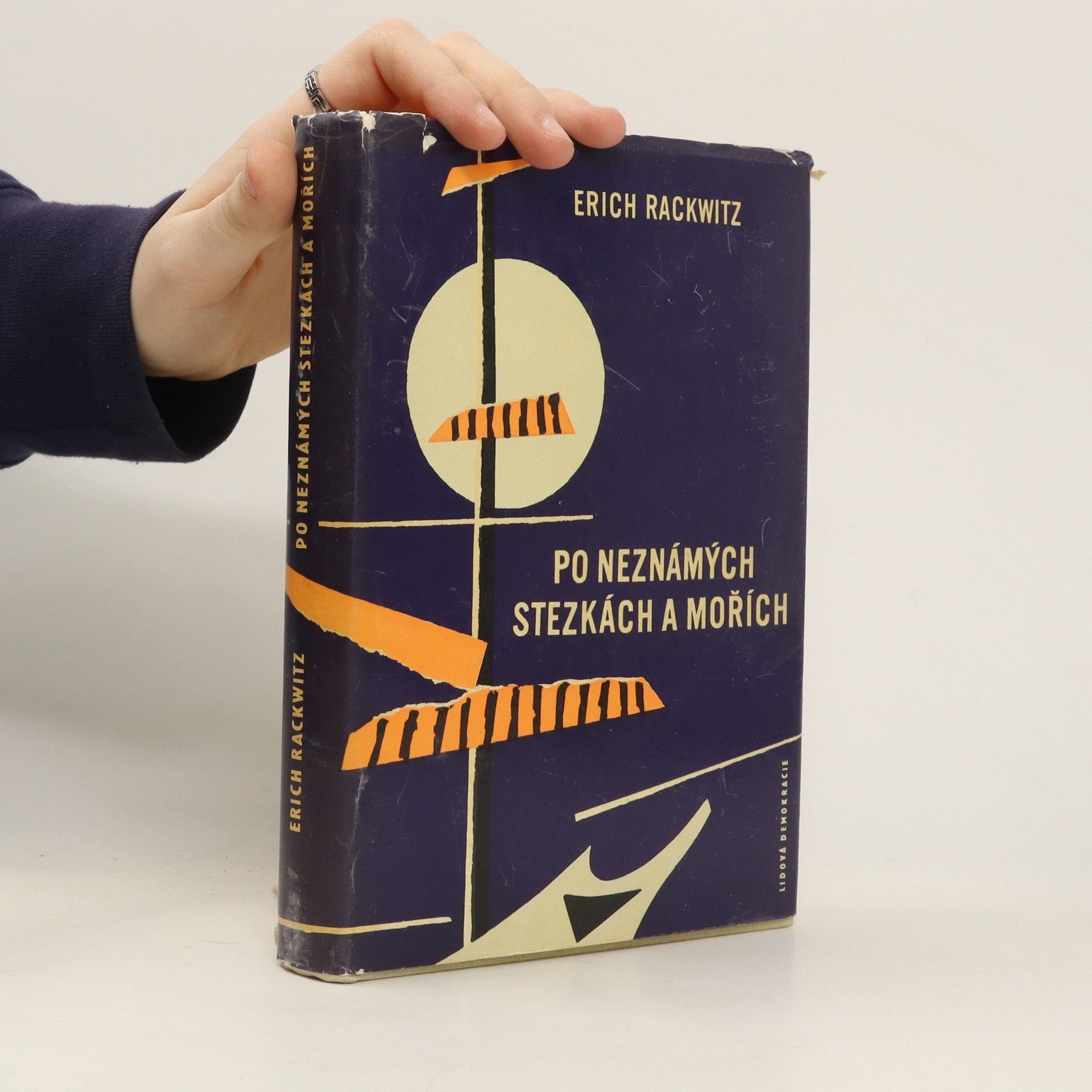 Erich Rackwitz Po neznámých stezkách a mořích