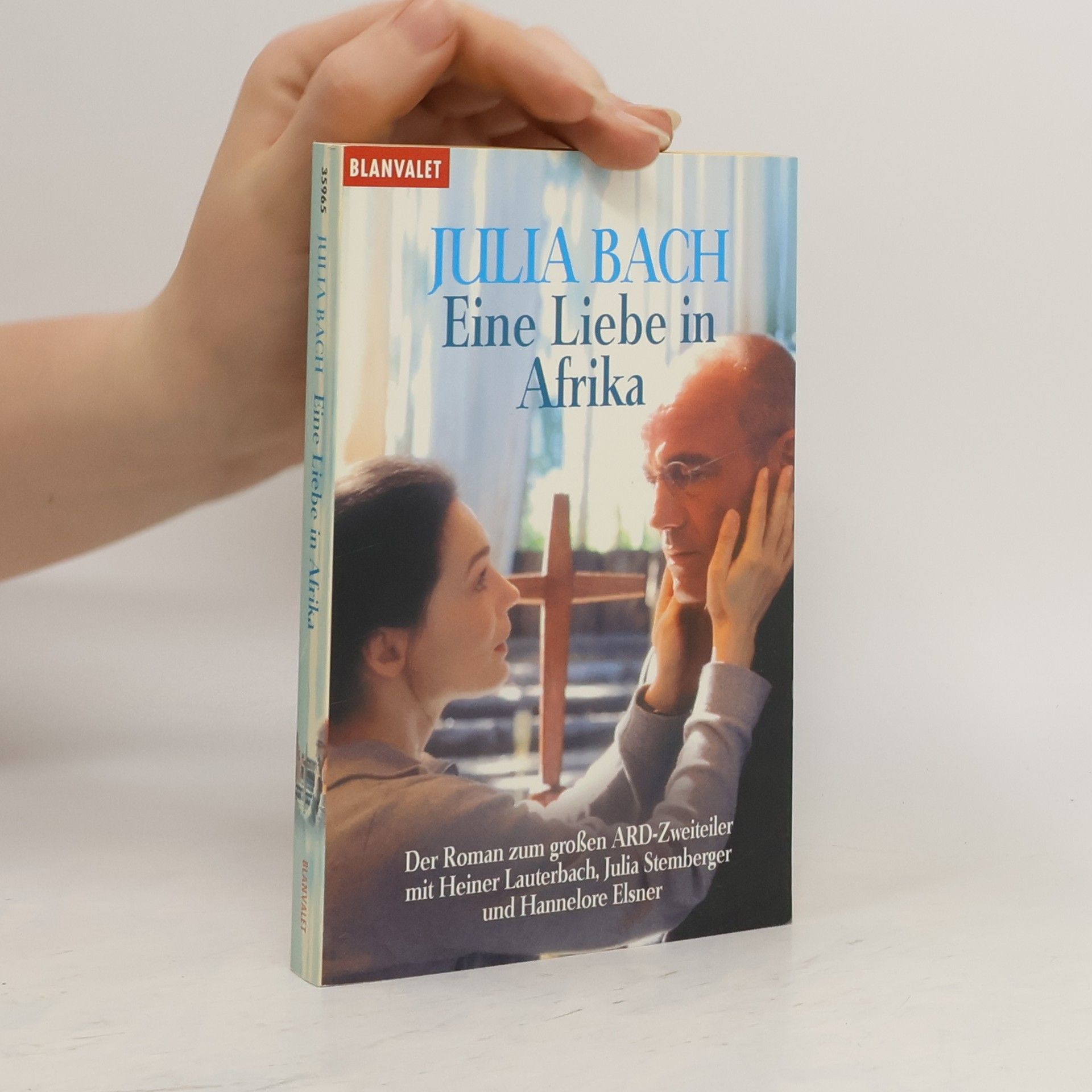 Julia Bach Eine Liebe in Afrika