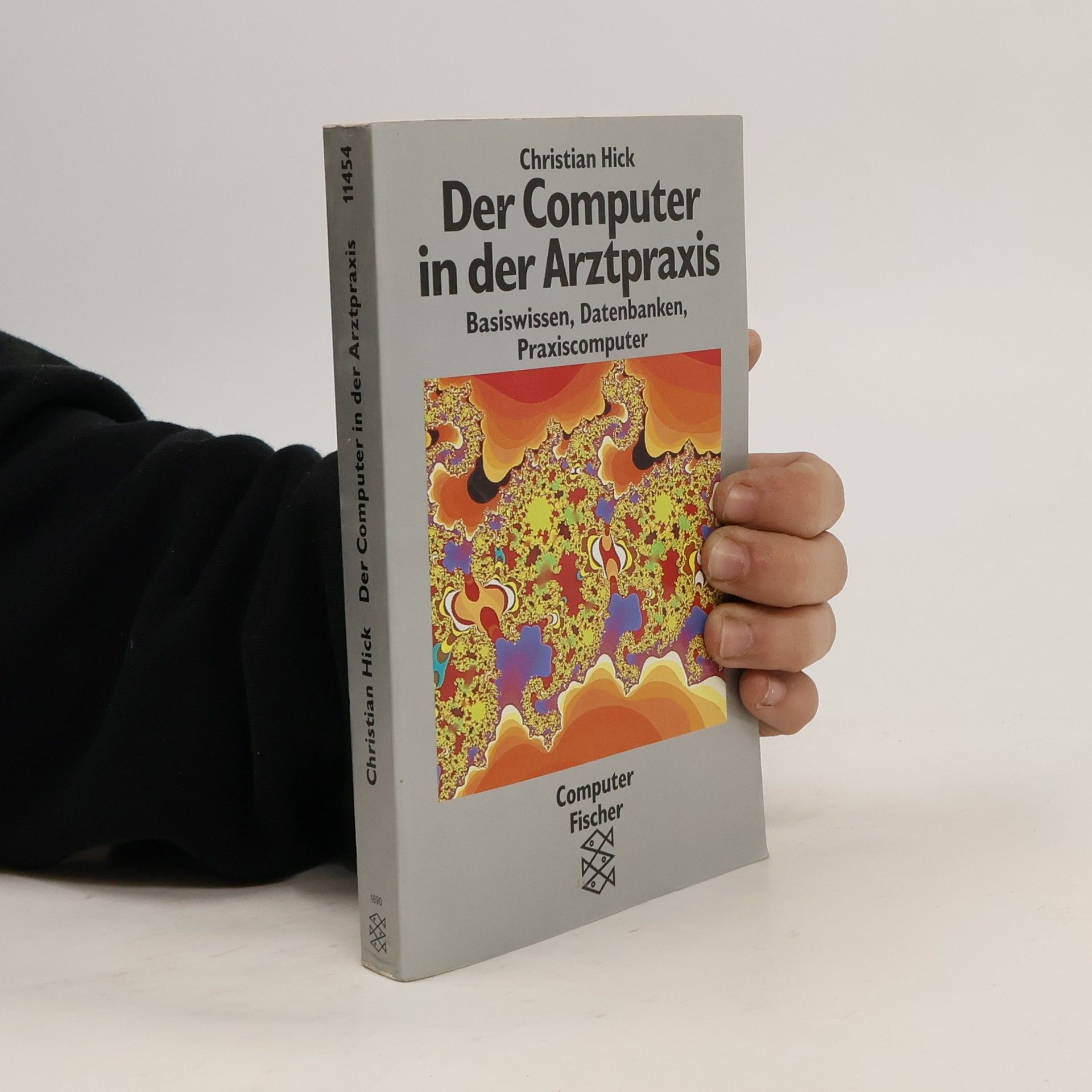 Christian Hick Der Computer in der Arztpraxis