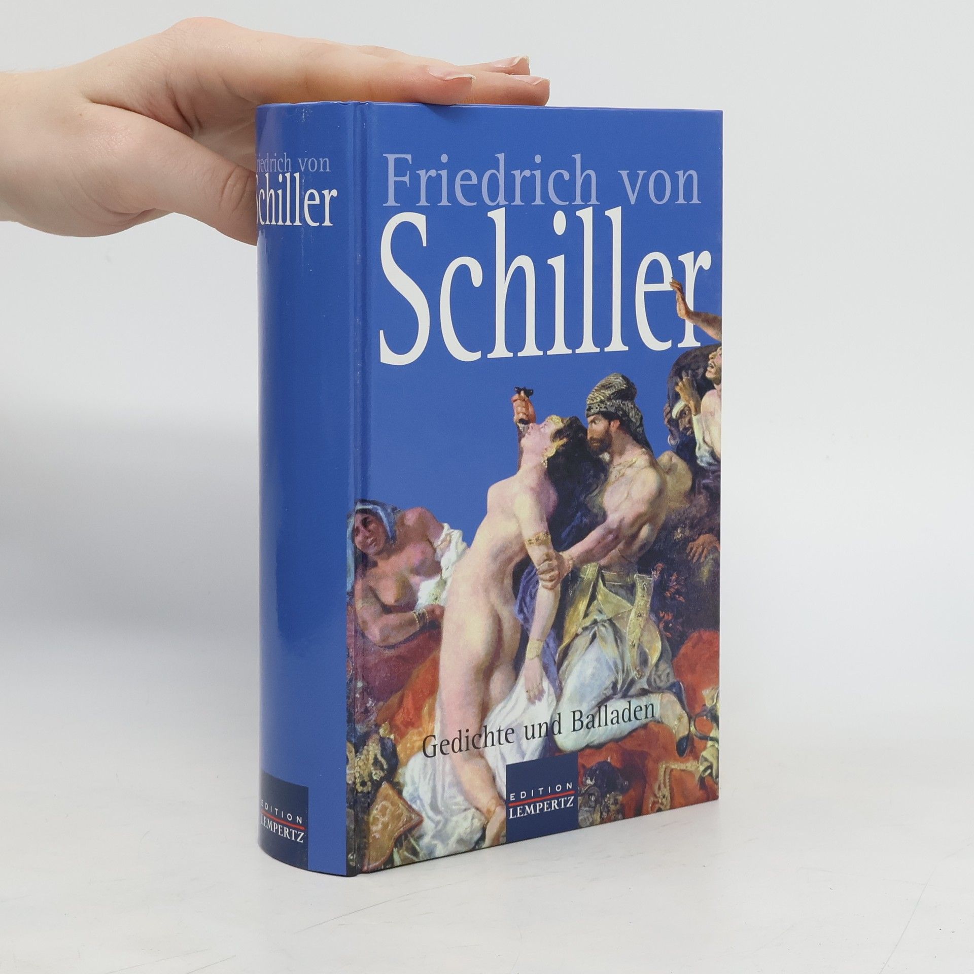 Friedrich Schiller Gedichte und Balladen