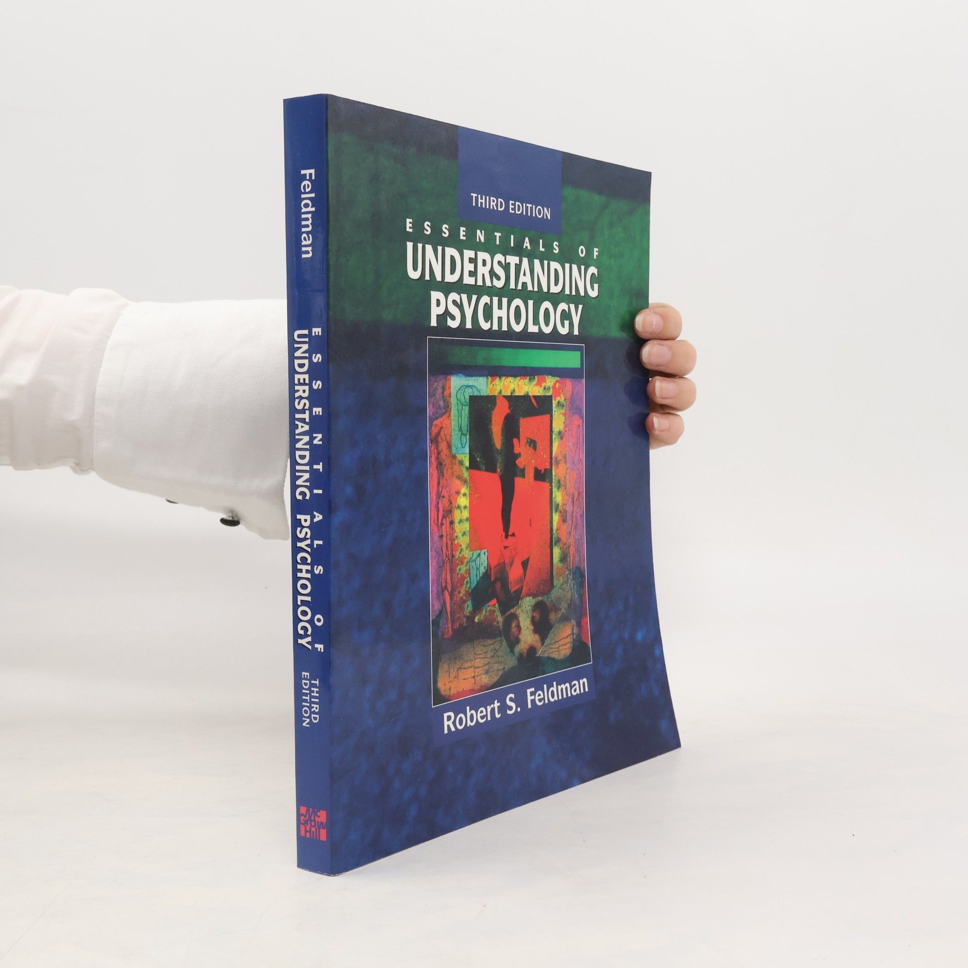 Robert Feldman Essentials Of Understanding Psychology