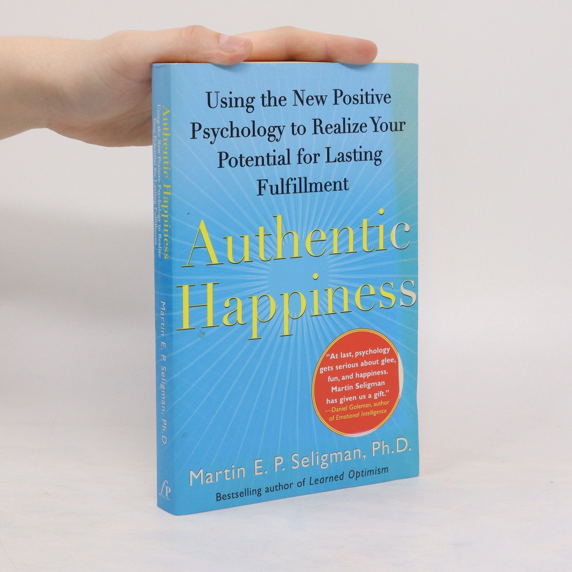 Martin Seligman Authentic Happiness